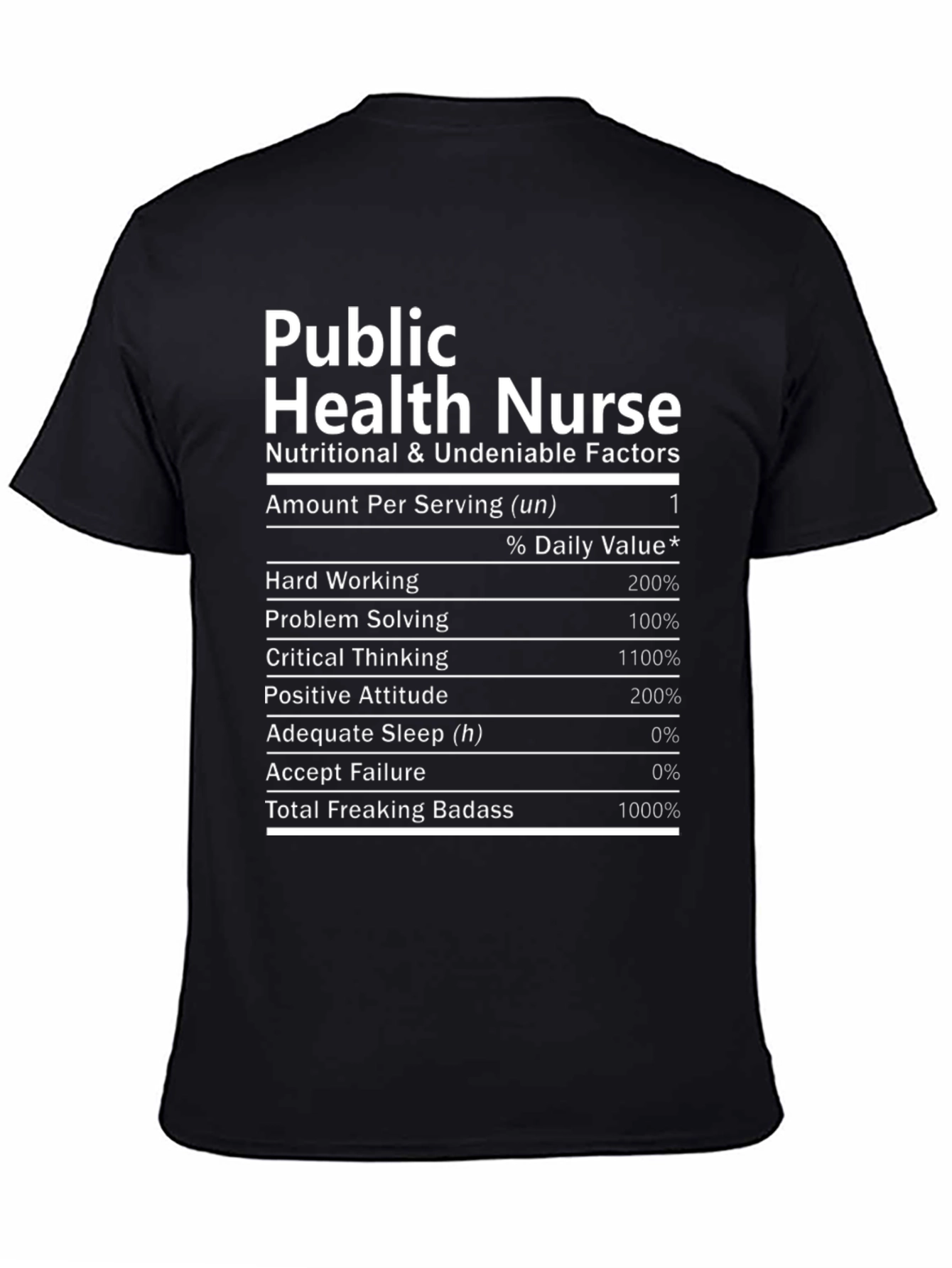 Public Health Nurse Nutrition Facts T-Shirt