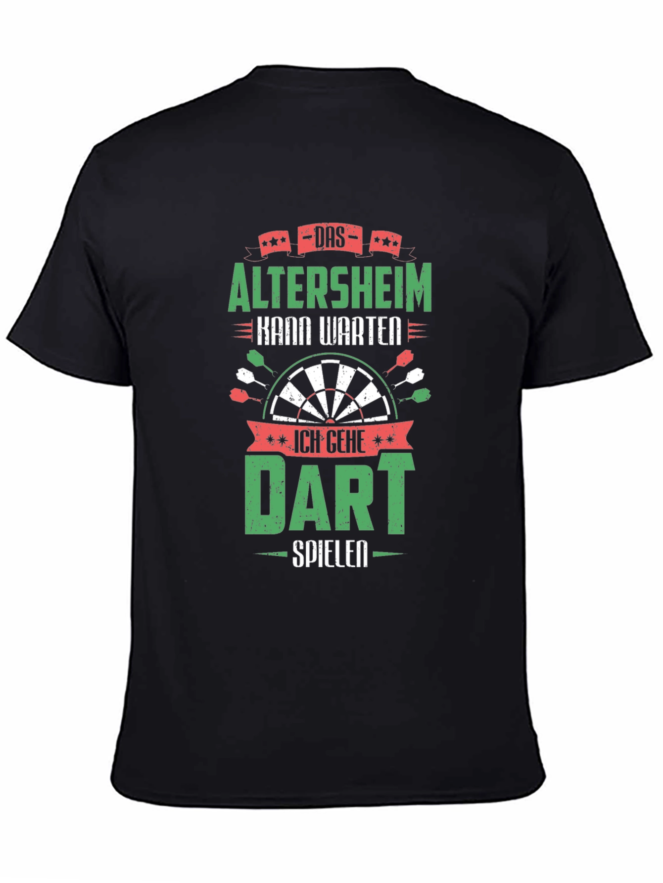Funny Dart T-Shirt - Altersheim Kann Warten