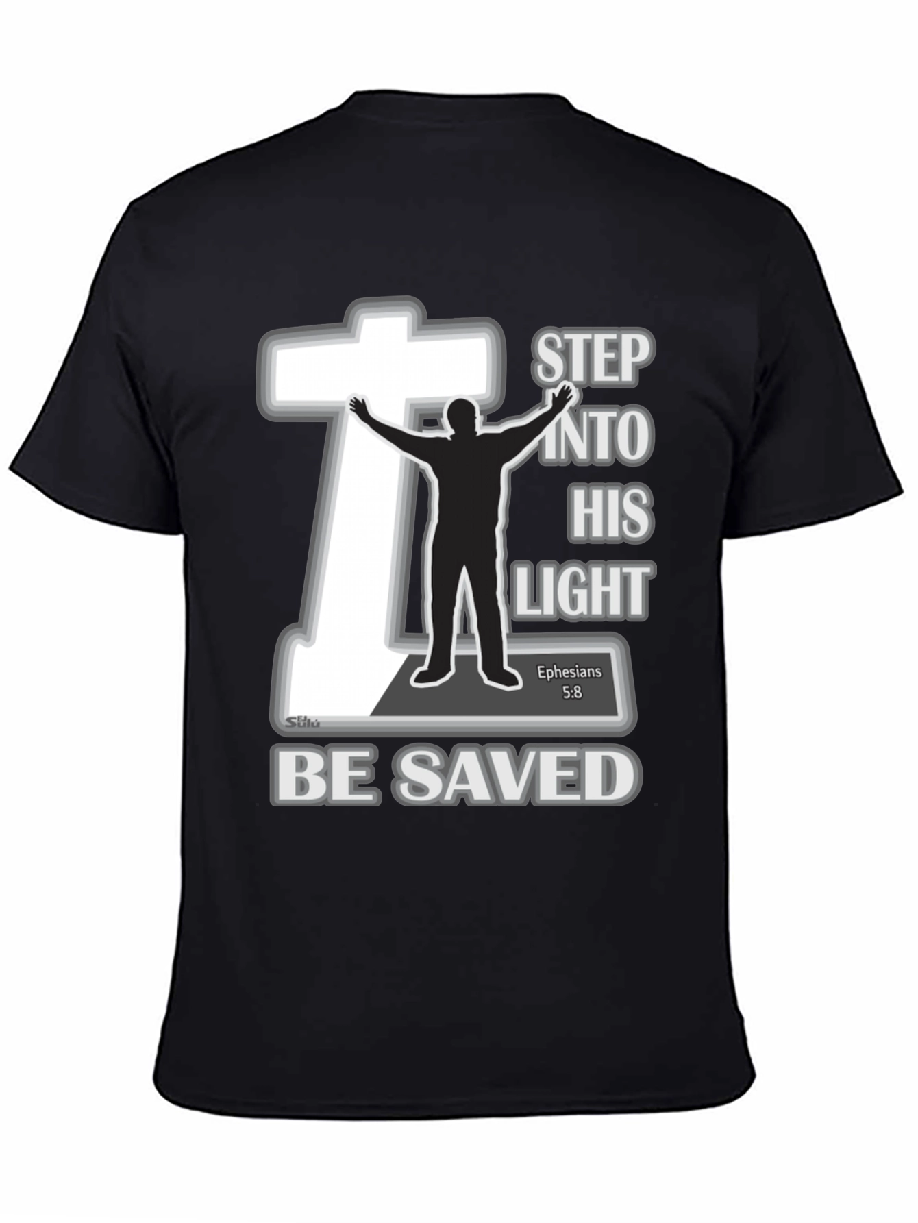 Step into His Light T-Shirt - Christian Faith Tee