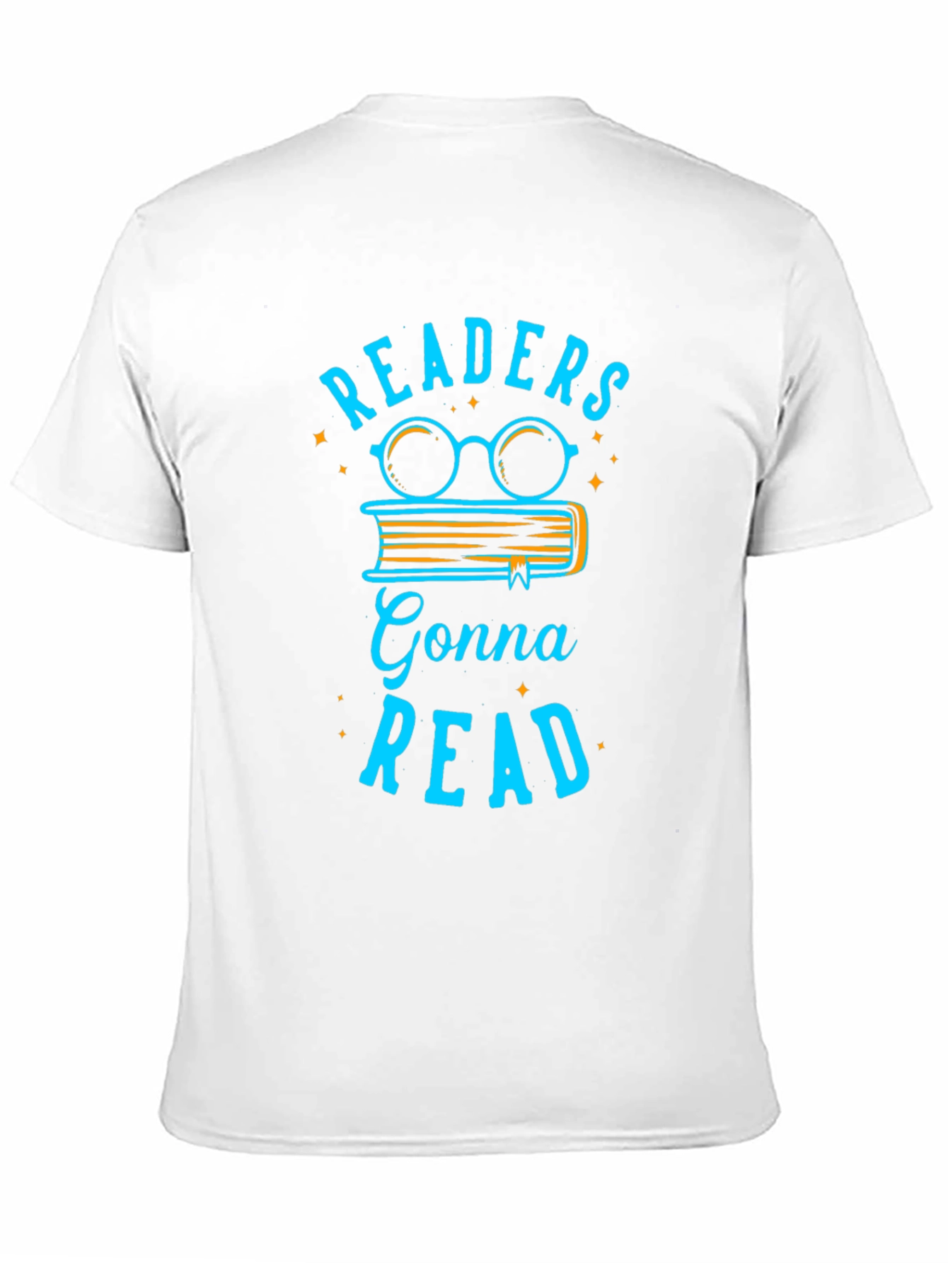 Readers Gonna Read T-Shirt - Book Lover Tee