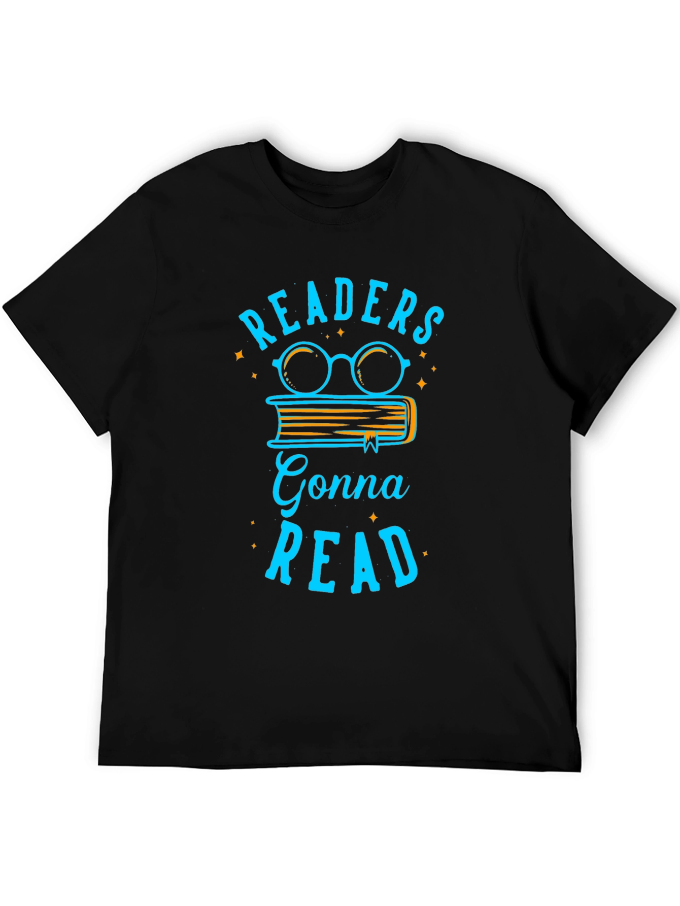 Readers Gonna Read T-Shirt - Book Lover Tee