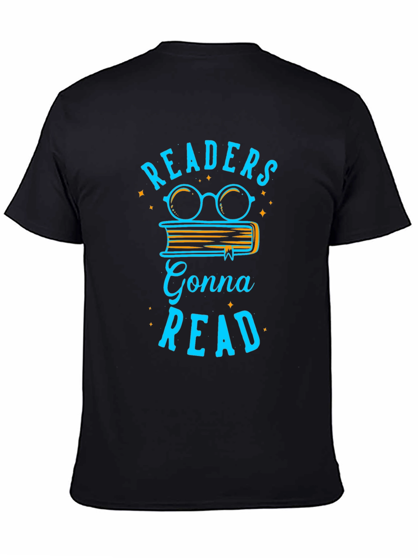 Readers Gonna Read T-Shirt - Book Lover Tee
