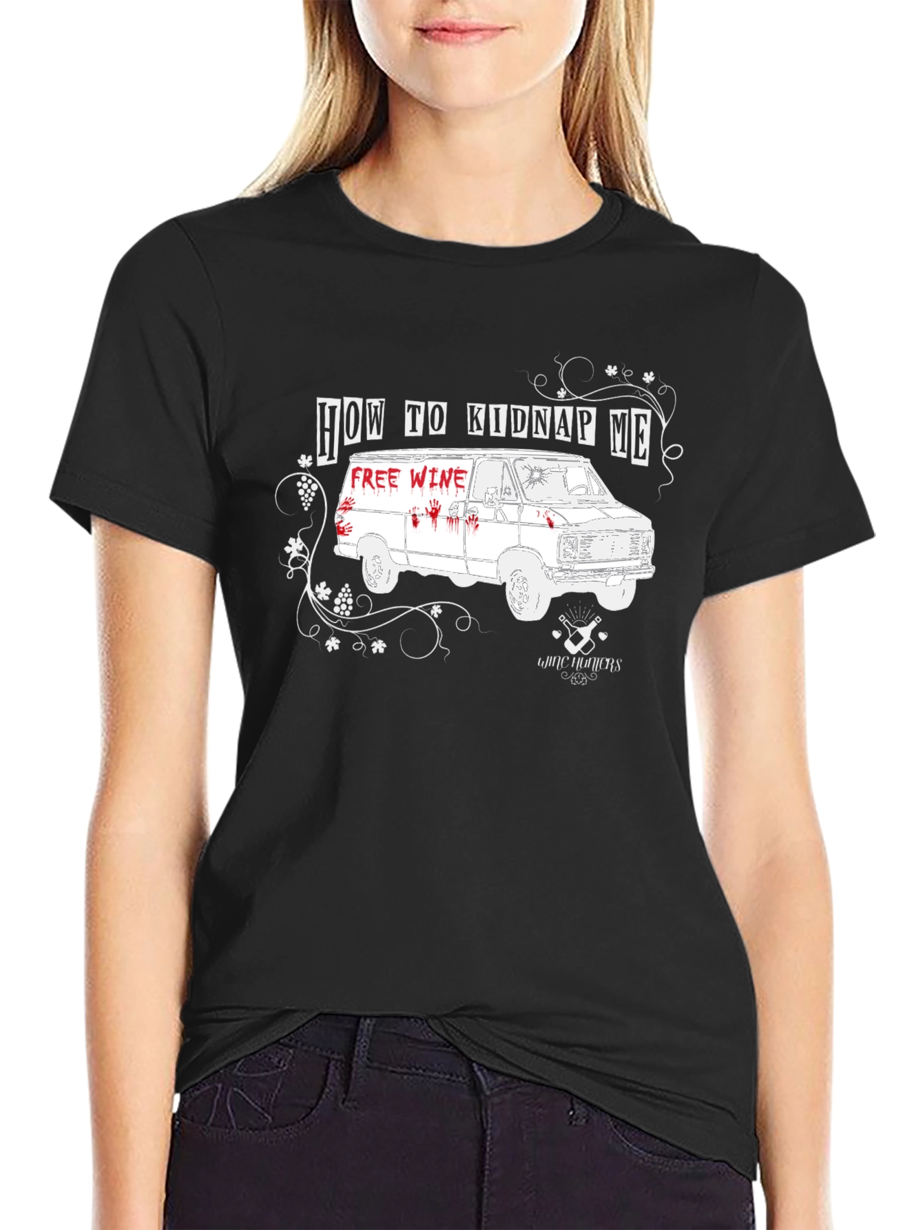 How to Kidnap Me Wine T-Shirt