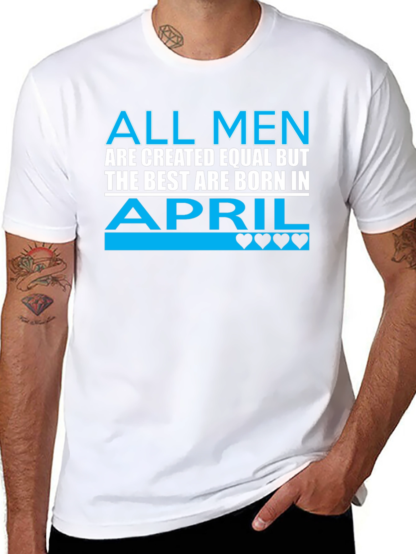 All Men Are Created Equal April Birthday T-Shirt