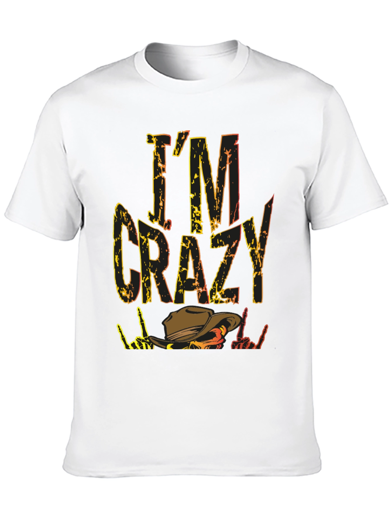 Im Crazy Western Cowboy T-Shirt
