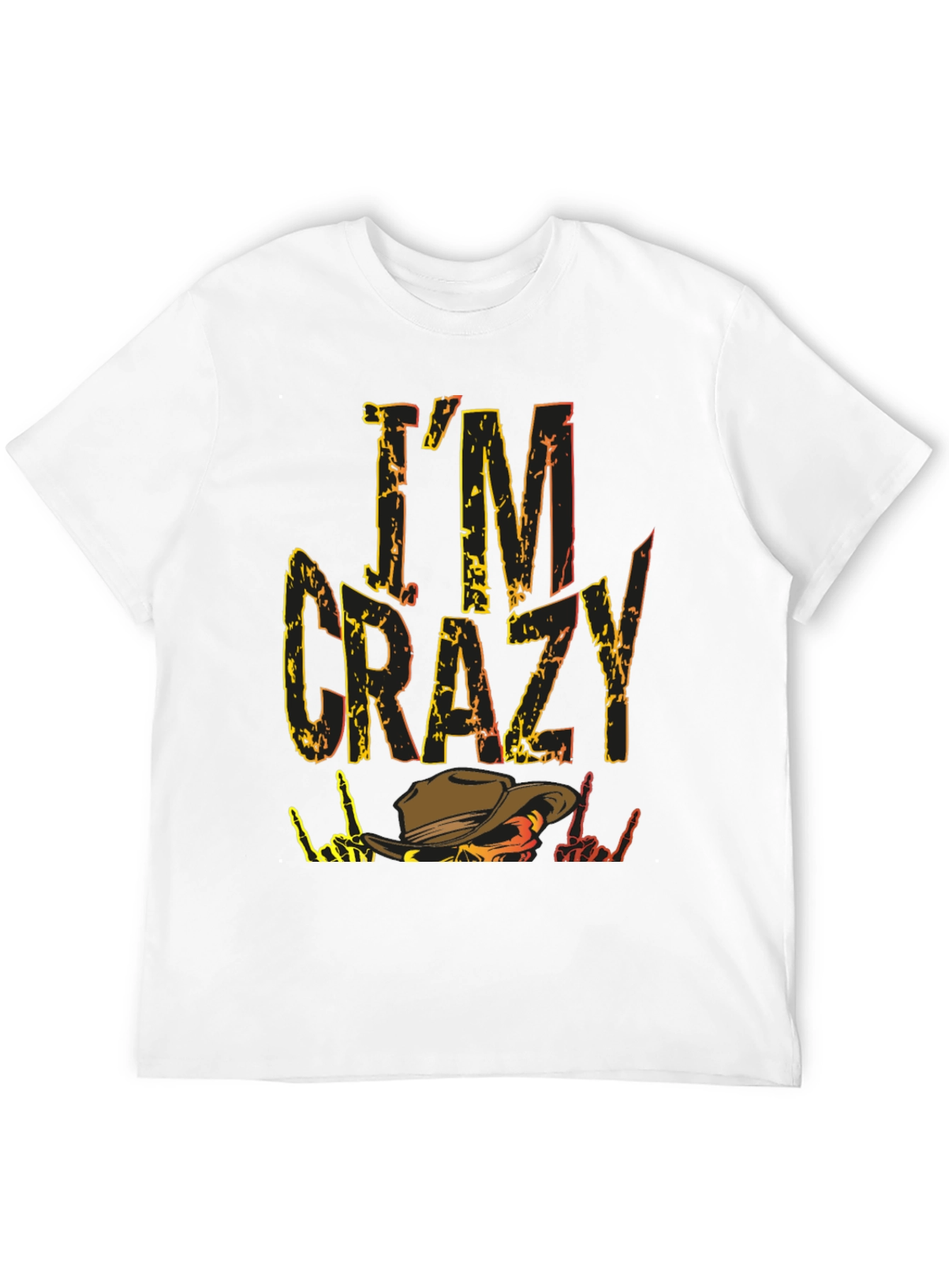 Im Crazy Western Cowboy T-Shirt