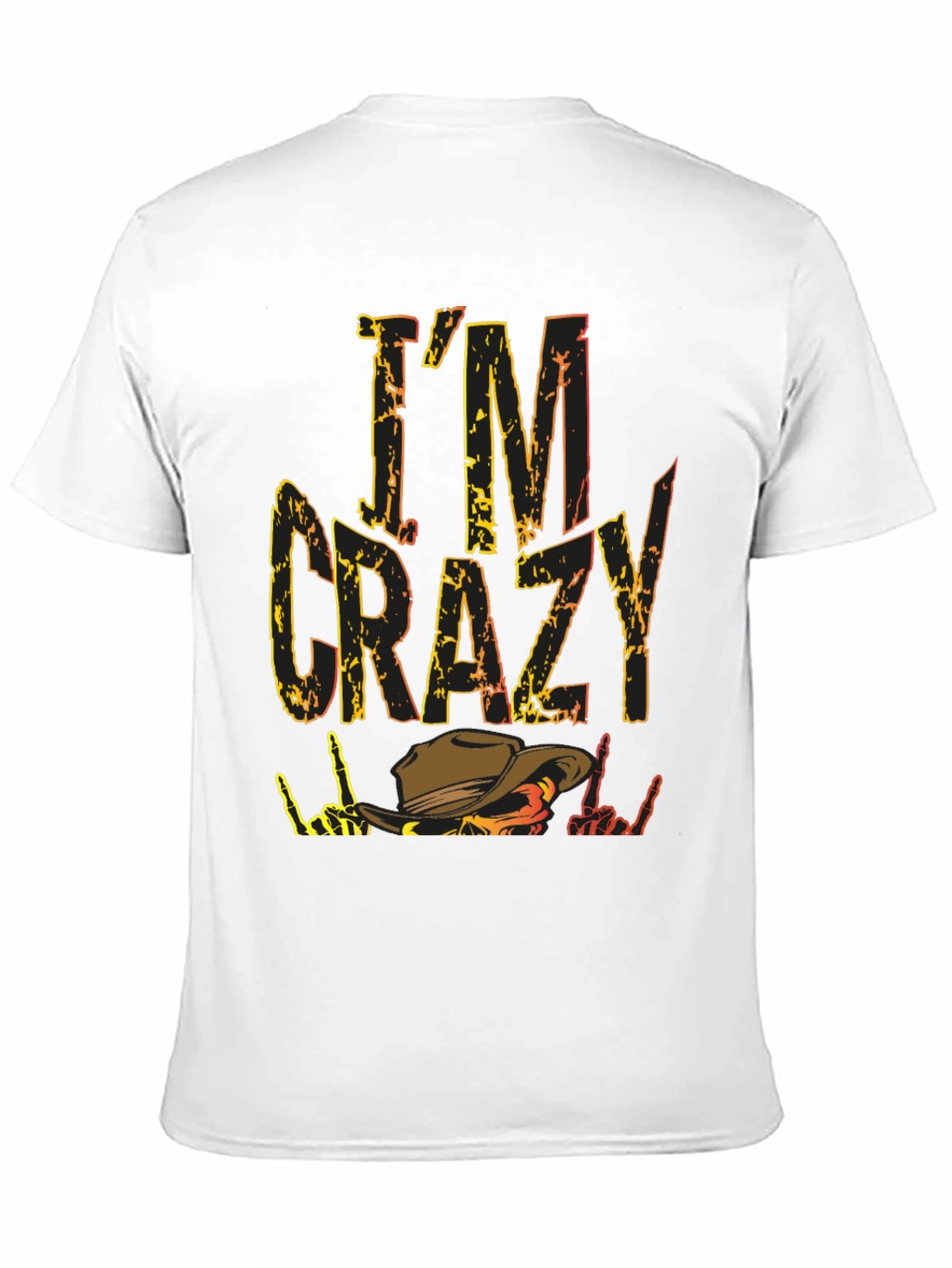 Im Crazy Western Cowboy T-Shirt