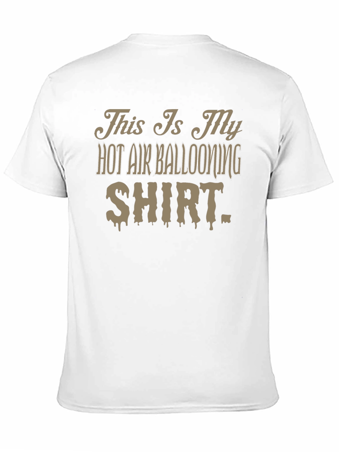 Hot Air Ballooning Shirt - Funny Hobby Tee