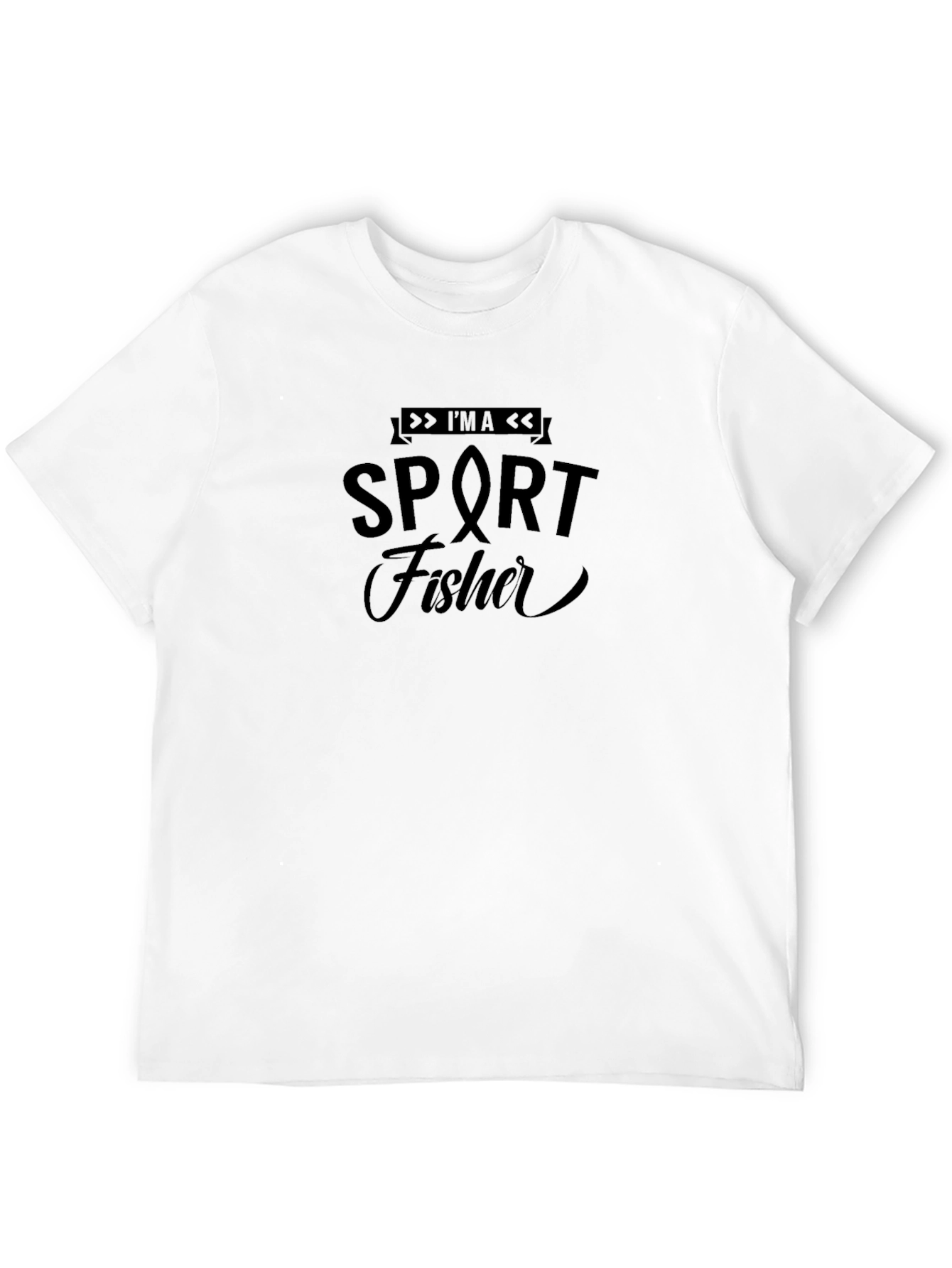 Im A Sport Fisher T-Shirt
