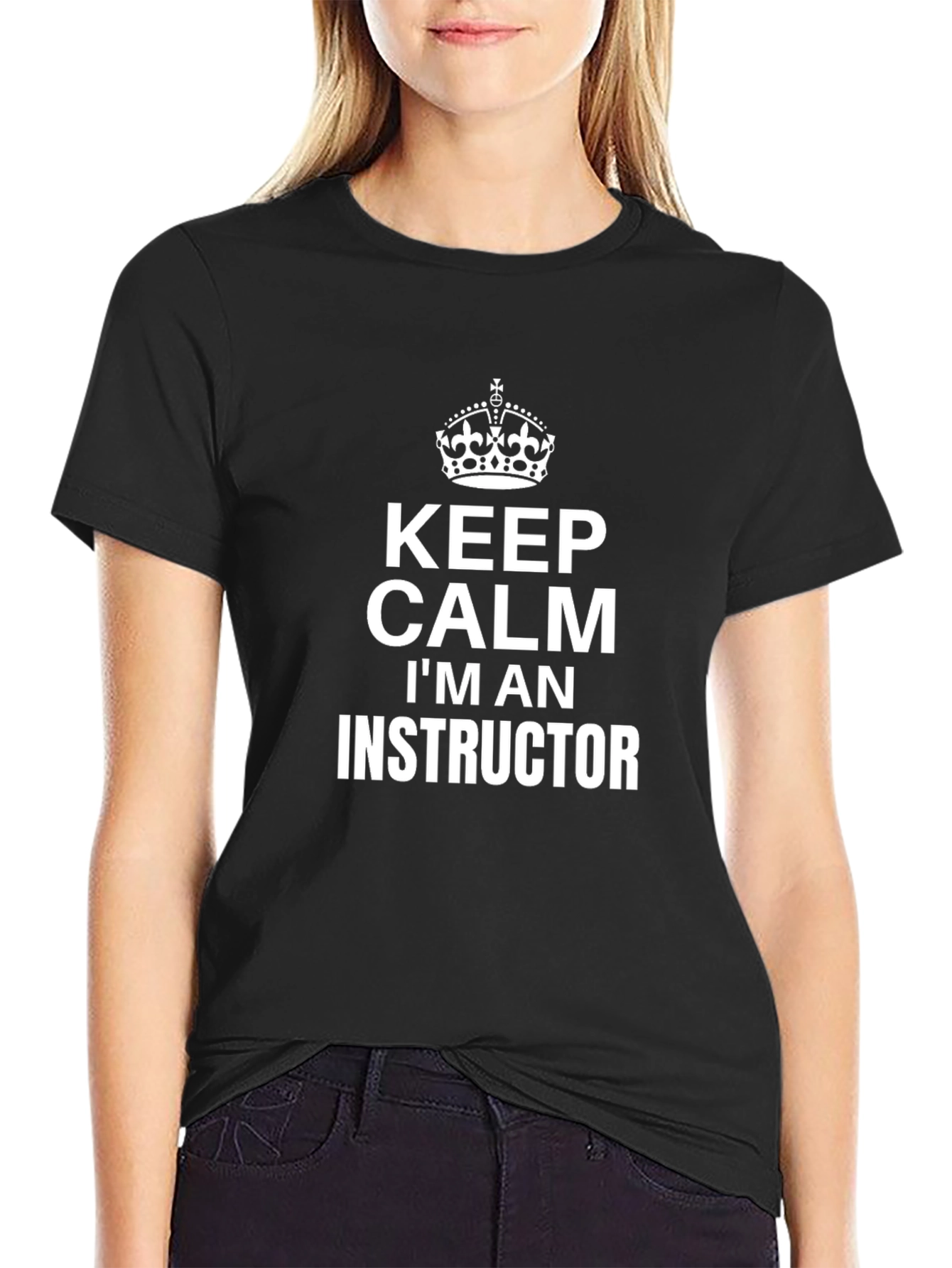 Keep Calm Im An Instructor Black T-Shirt