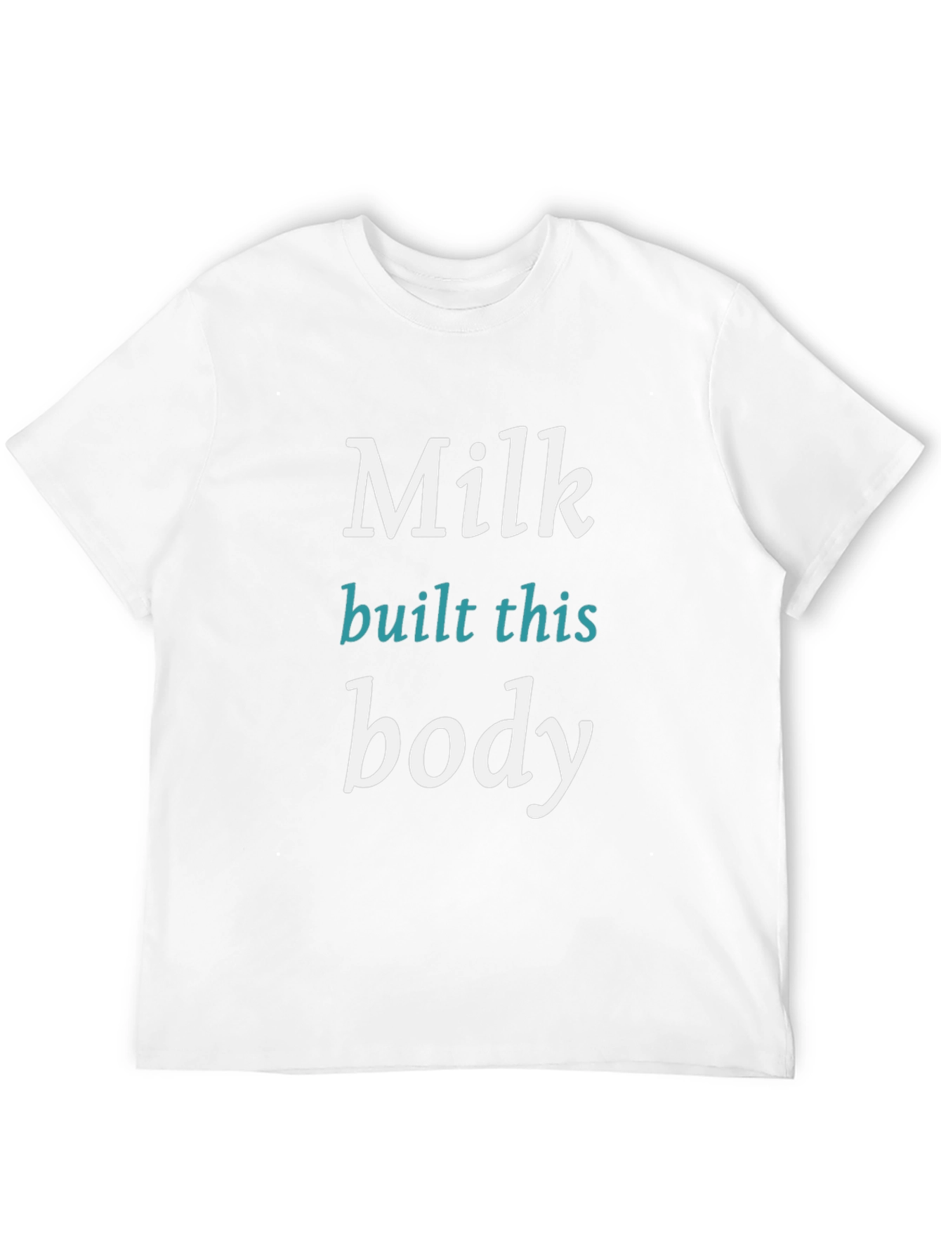 Milk Built This Body Black T-Shirt