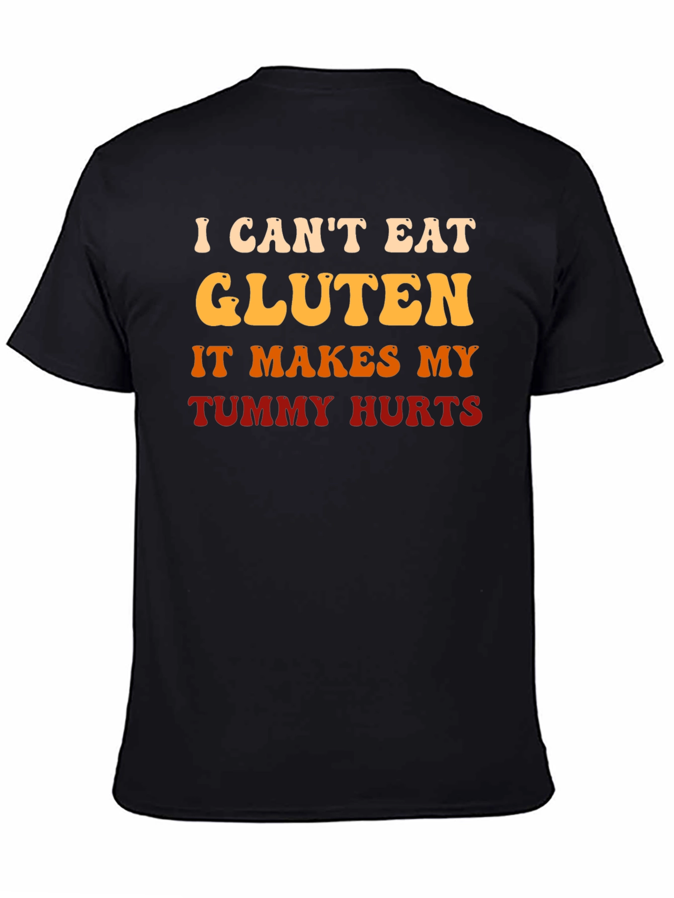 Funny Gluten Intolerance T-Shirt - Tummy Hurts Tee