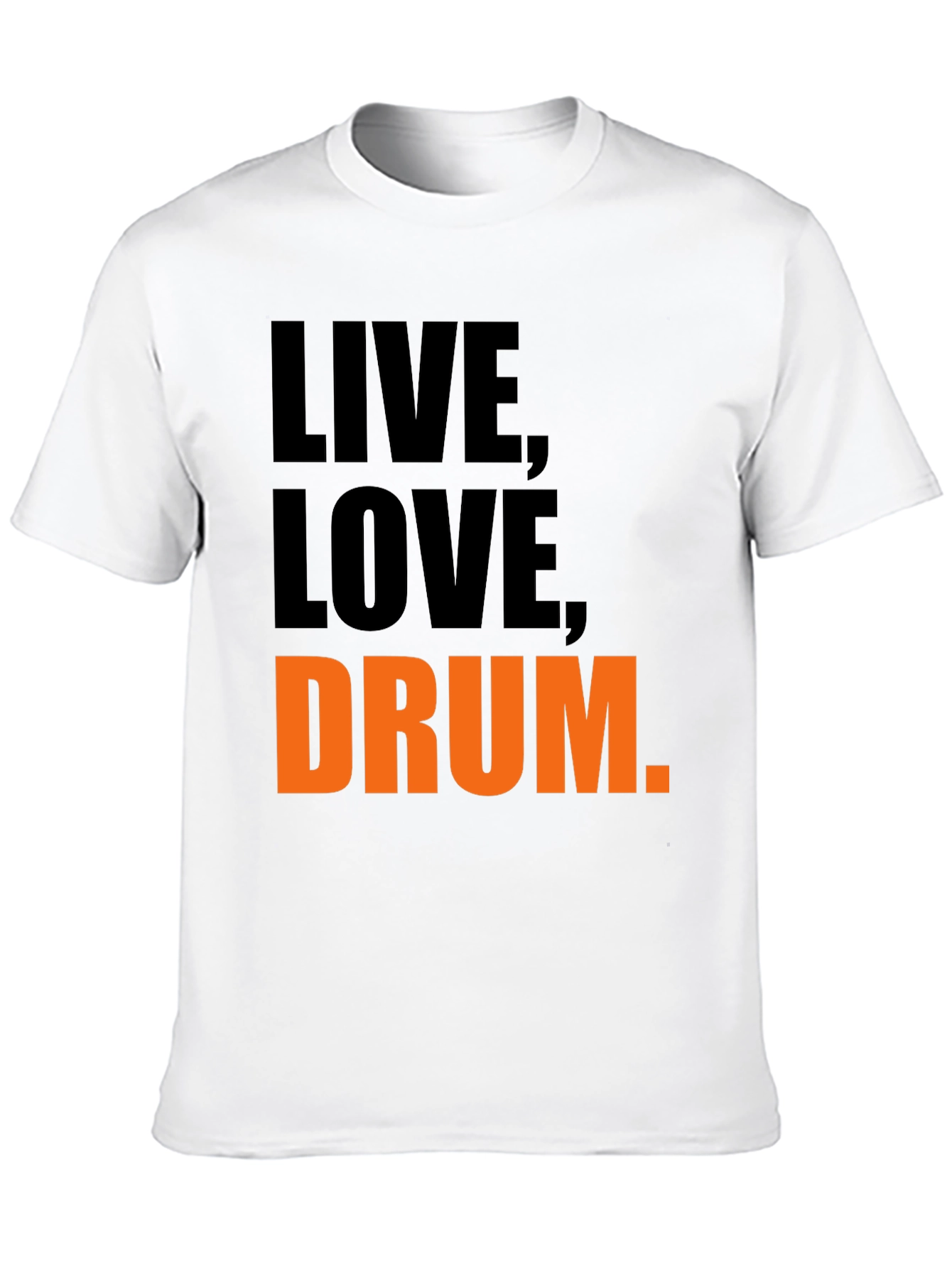 Live Love Drum T-Shirt - Black Graphic Tee
