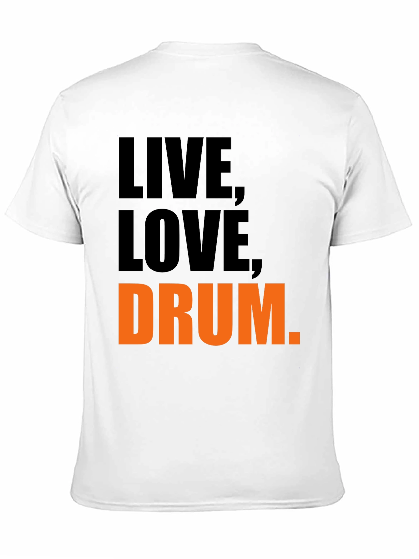 Live Love Drum T-Shirt - Black Graphic Tee