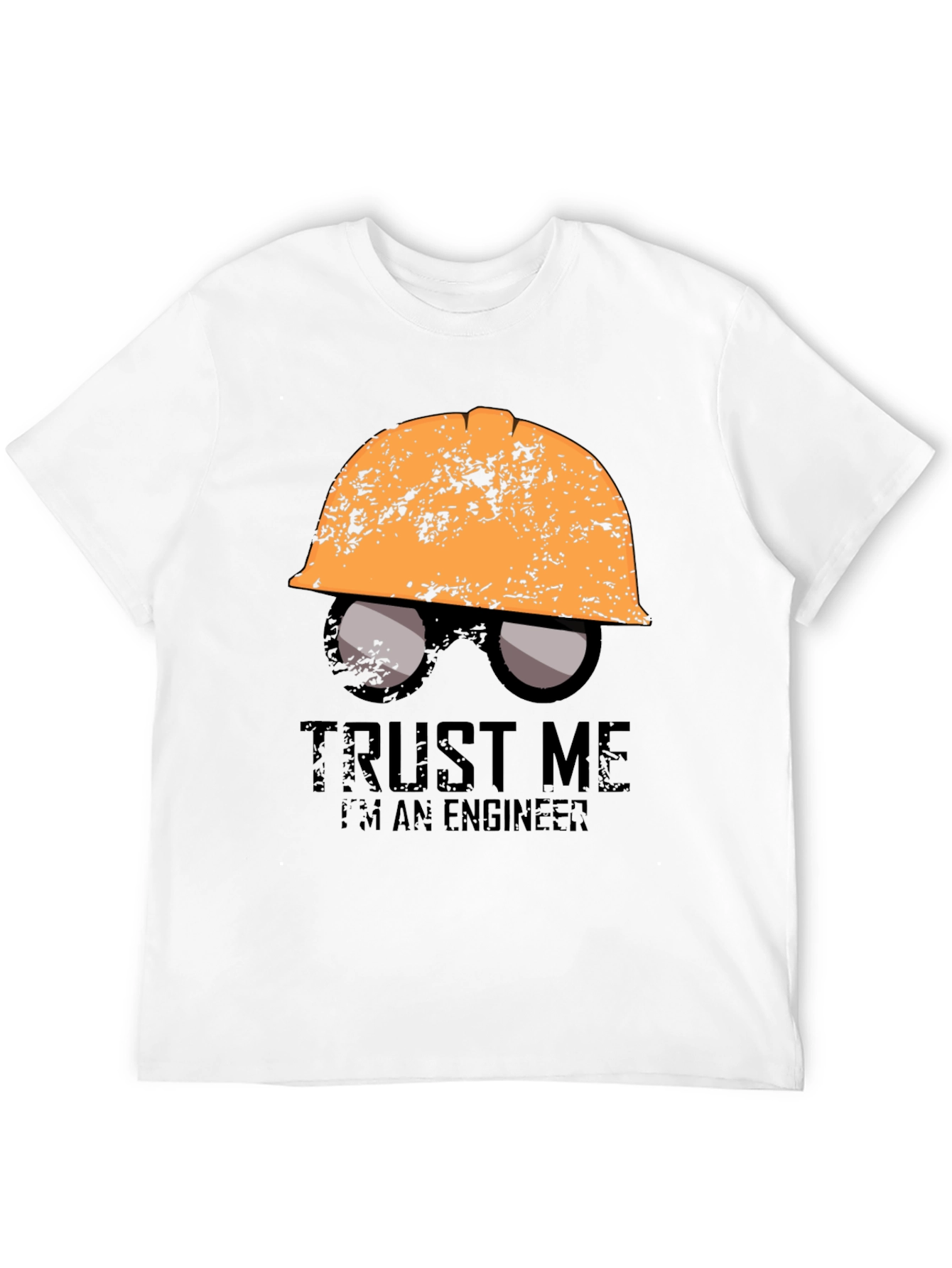 Trust Me Im An Engineer T-Shirt
