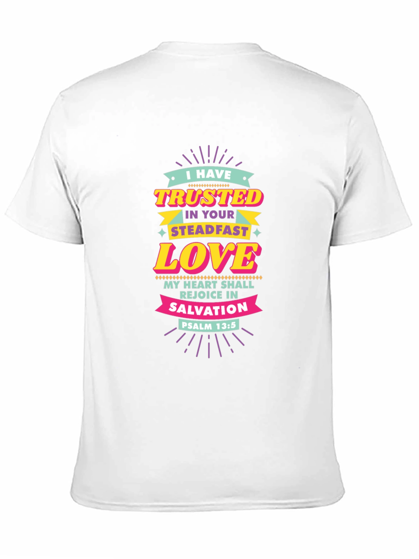 Trust in Steadfast Love Graphic T-Shirt