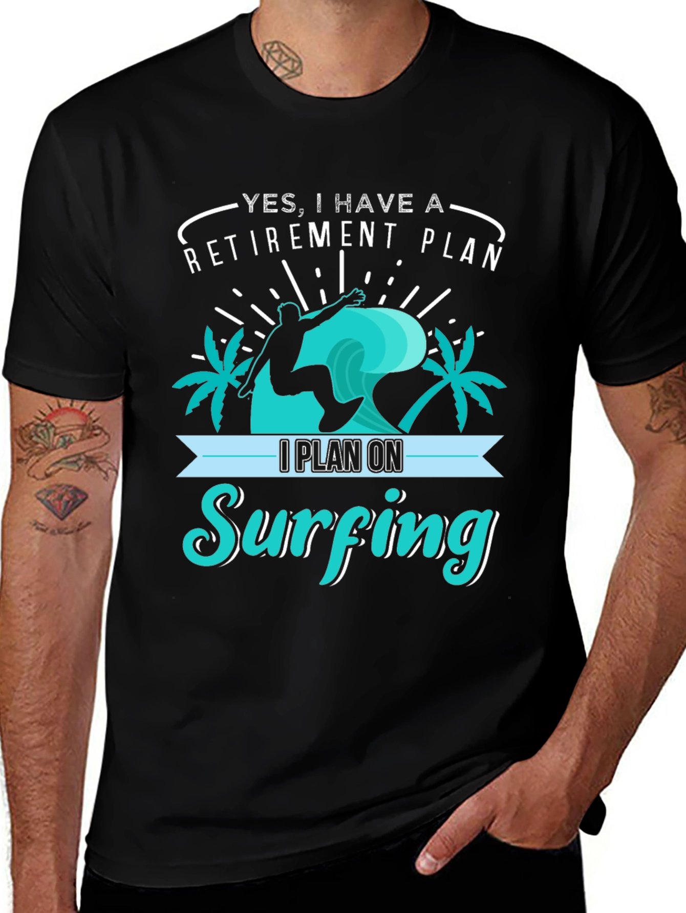 Retirement Plan Surfing T-Shirt