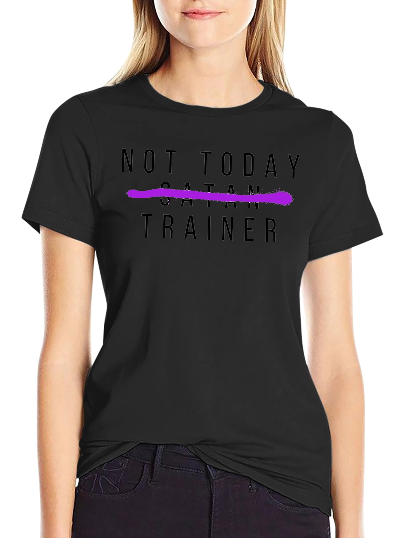 Not Today Trainer Black Graphic T-Shirt