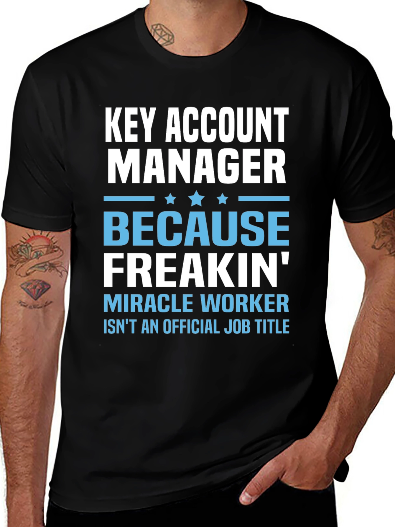 Key Account Manager Funny T-Shirt