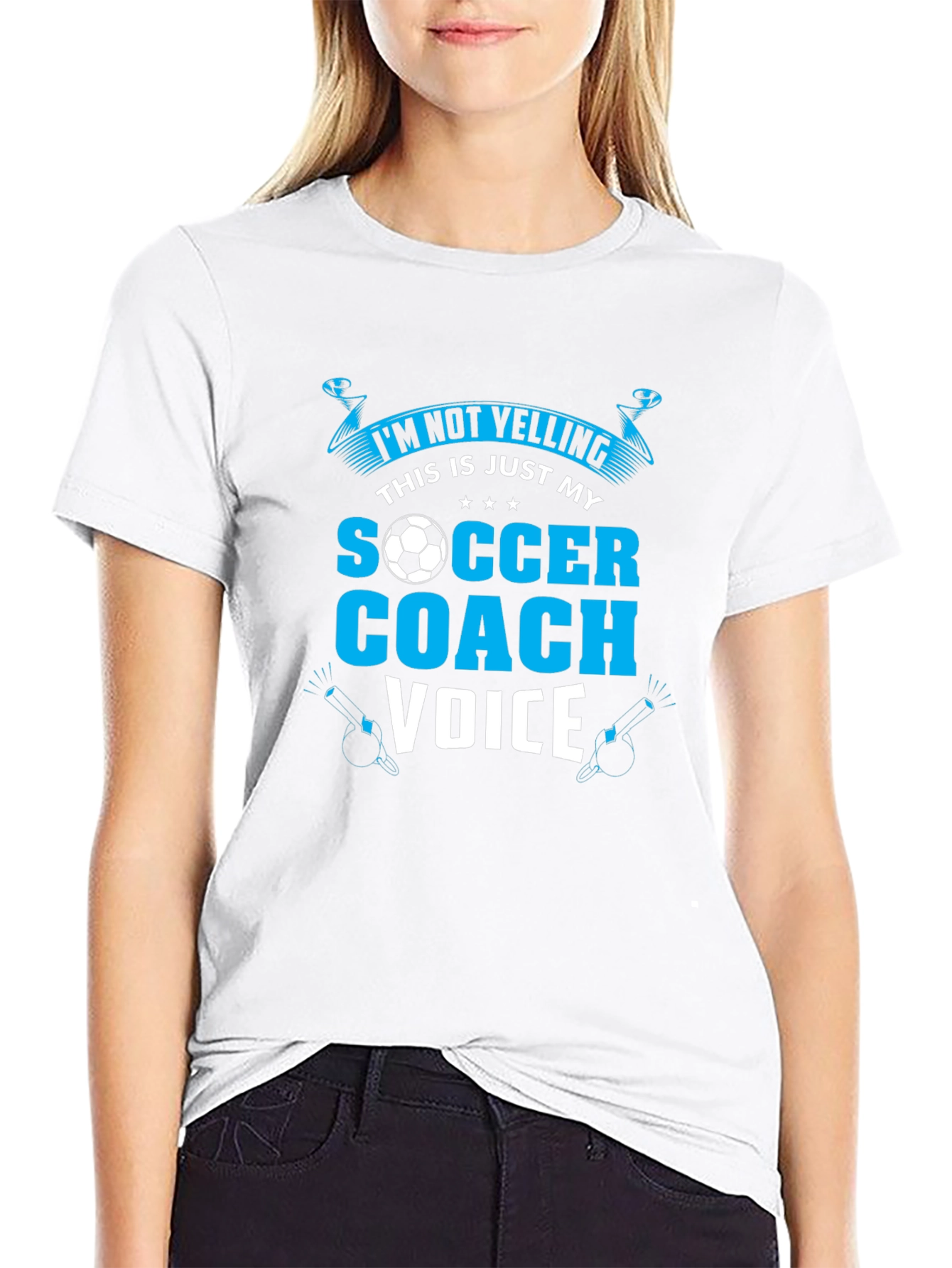 Soccer Coach T-Shirt: Im Not Yelling!