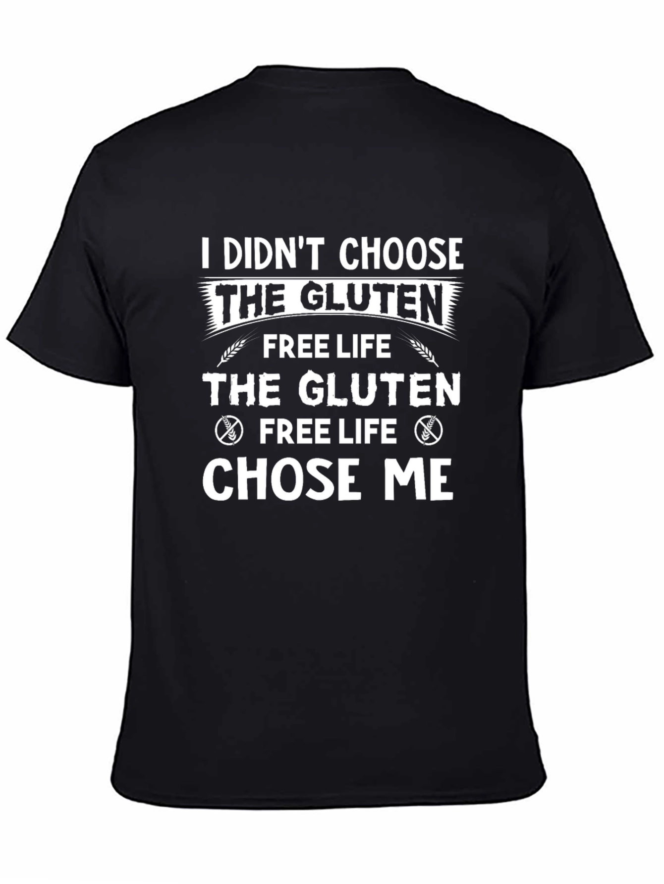 Gluten Free Life T-Shirt Funny Graphic Tee