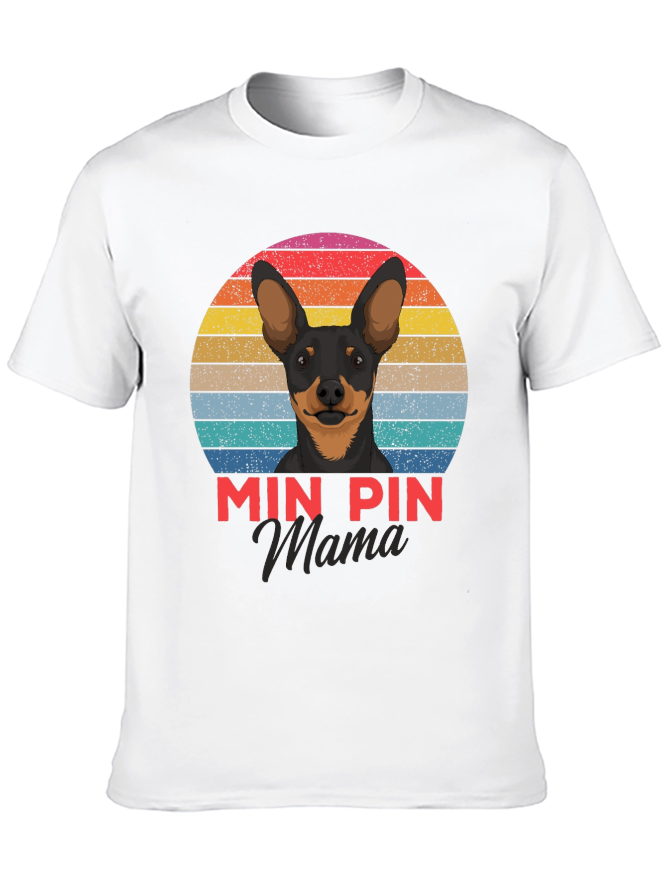 Min Pin Mama Graphic Tee - Dog Lover T-Shirt