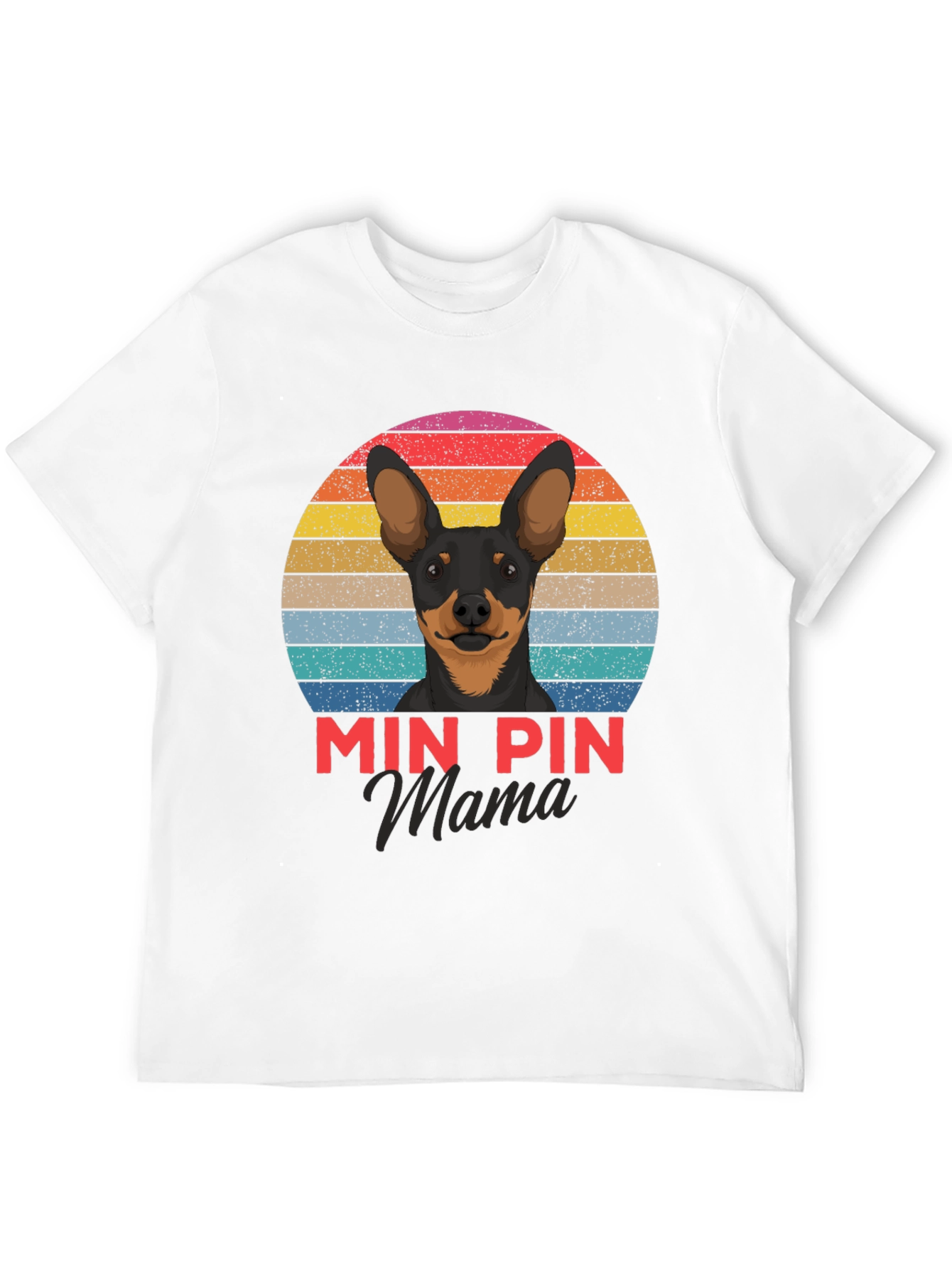Min Pin Mama Graphic Tee - Dog Lover T-Shirt
