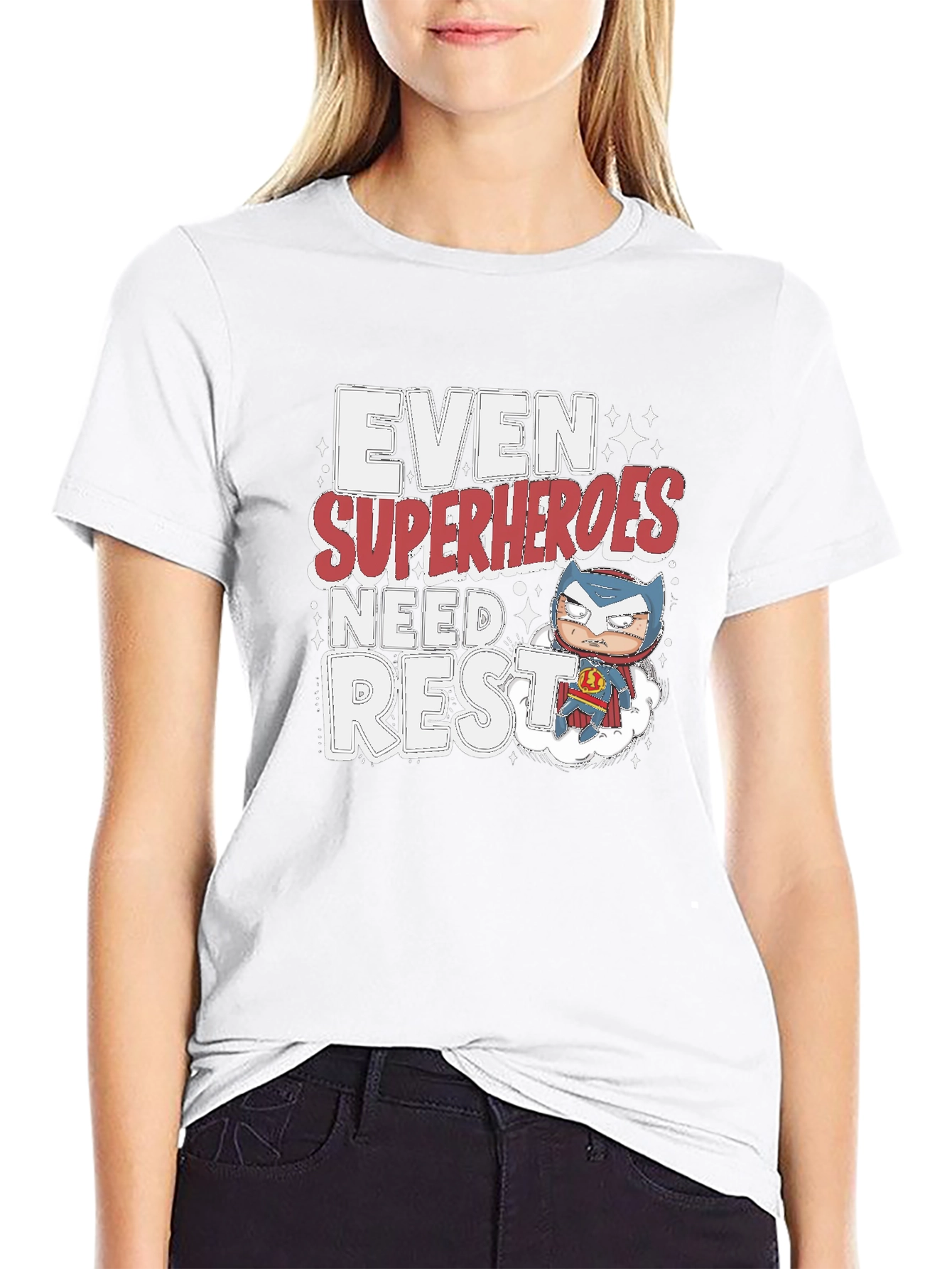 Even Superheroes Need Rest T-Shirt