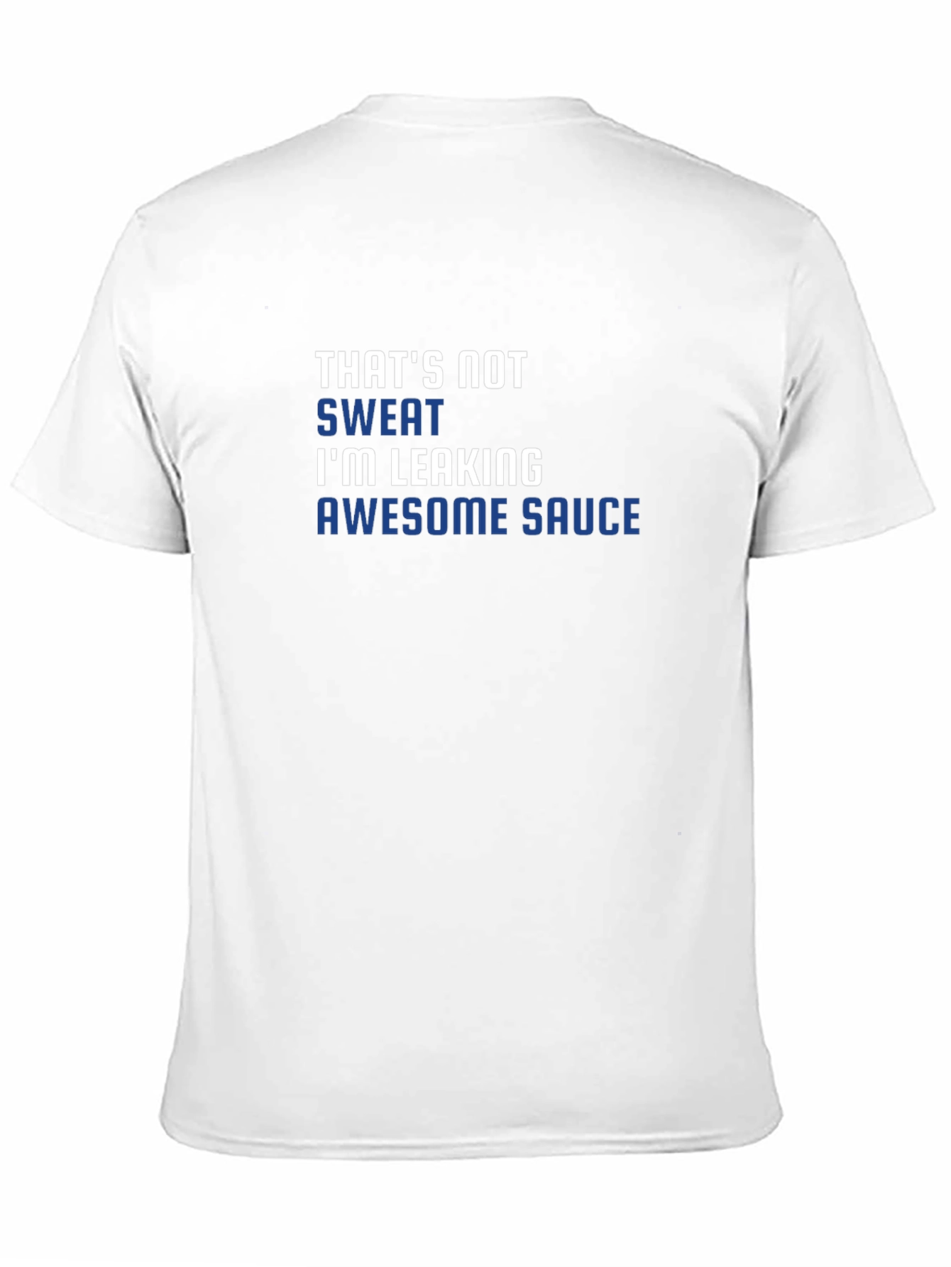 Awesome Sauce T-Shirt Funny Novelty Gift