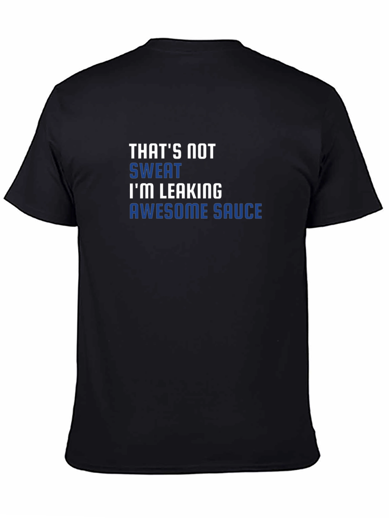 Awesome Sauce T-Shirt Funny Novelty Gift