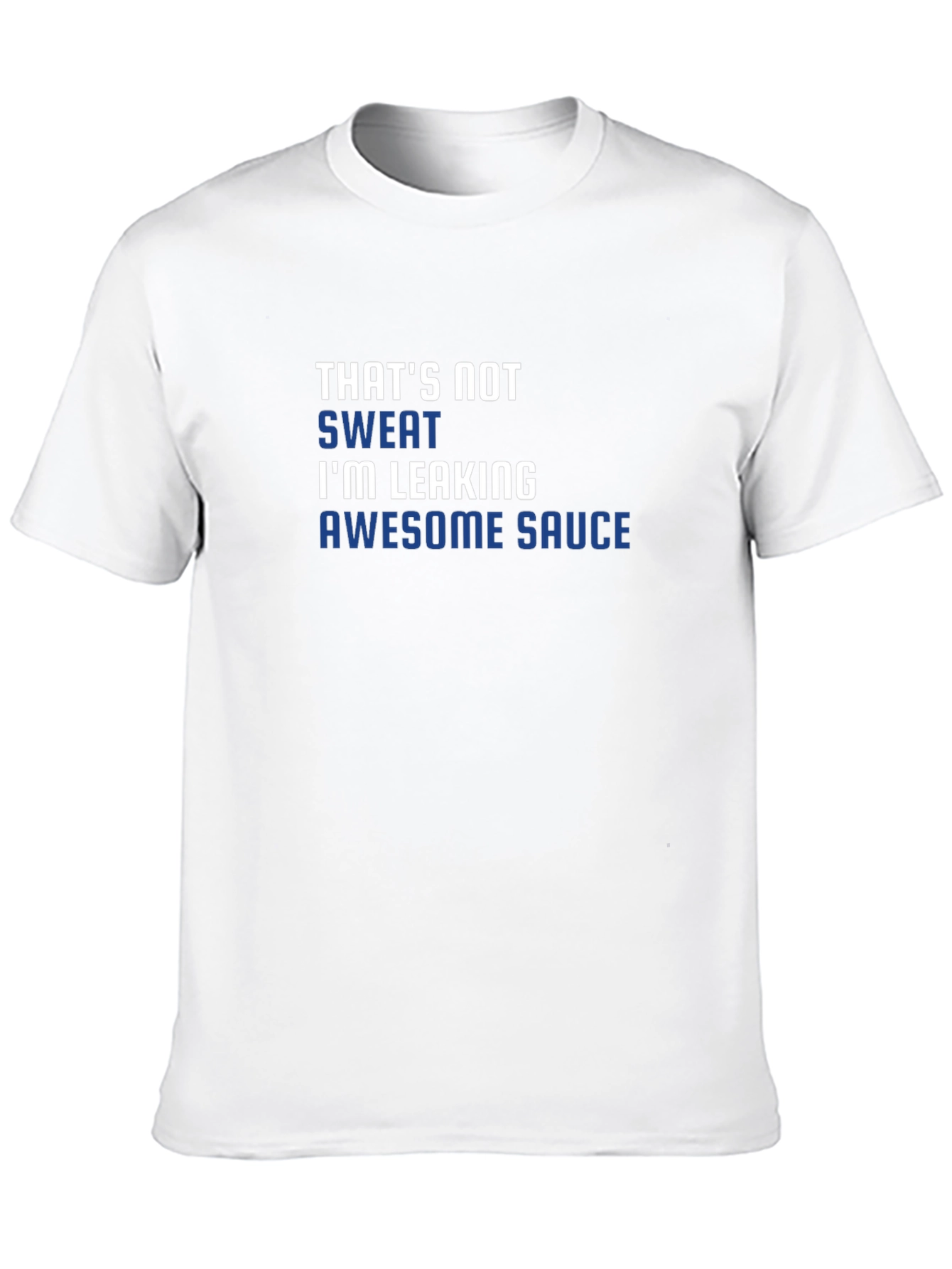 Awesome Sauce T-Shirt Funny Novelty Gift
