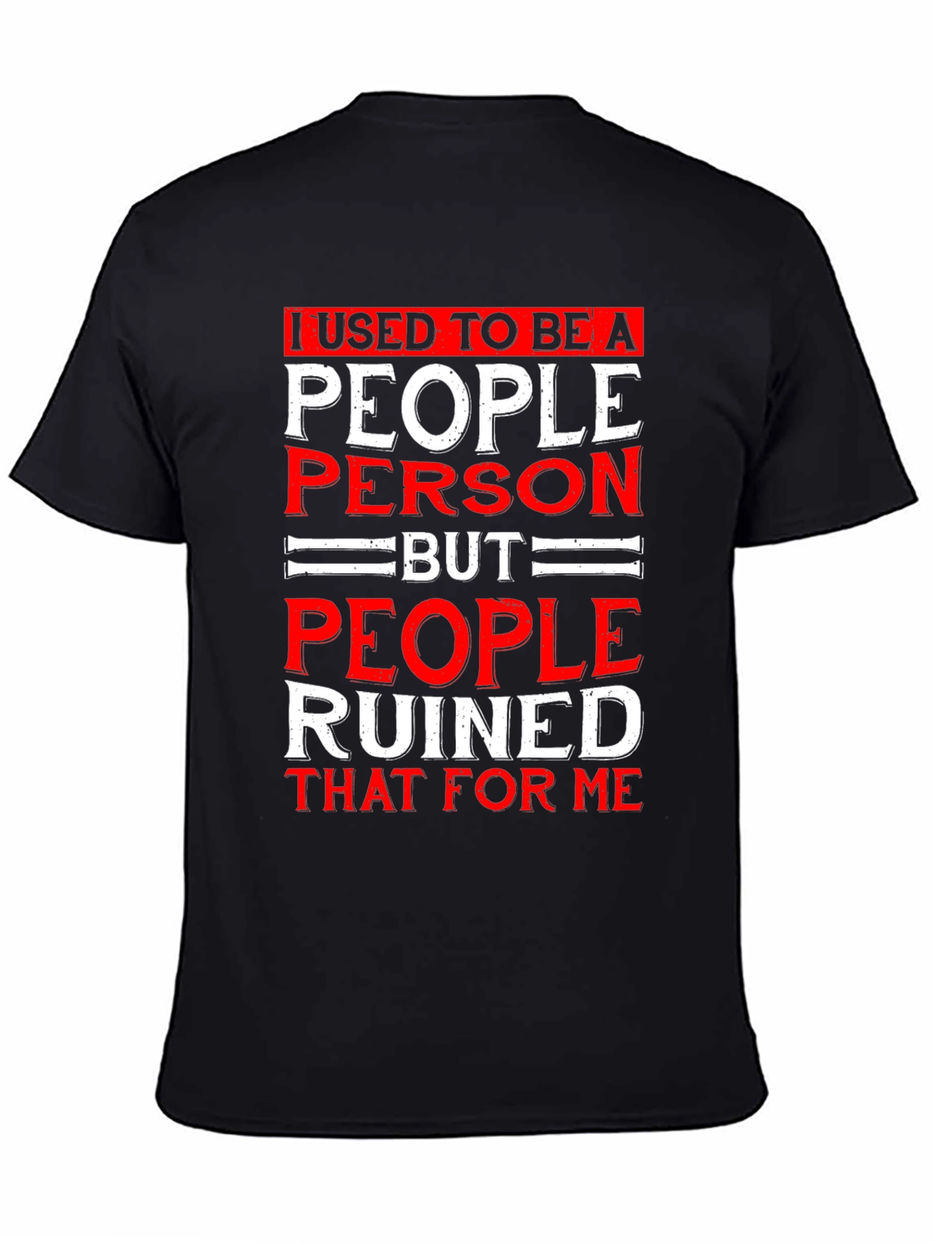 I Used To Be A People Person Graphic T-Shirt