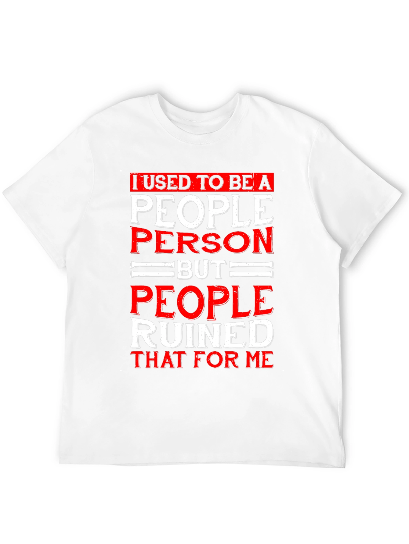 I Used To Be A People Person Graphic T-Shirt