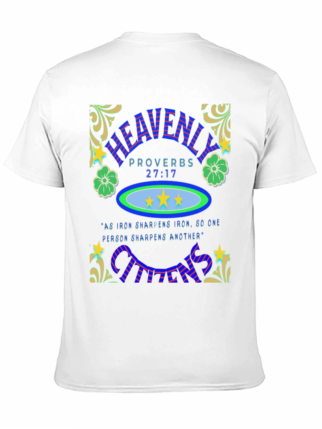 Heavenly Proverbs Graphic T-Shirt