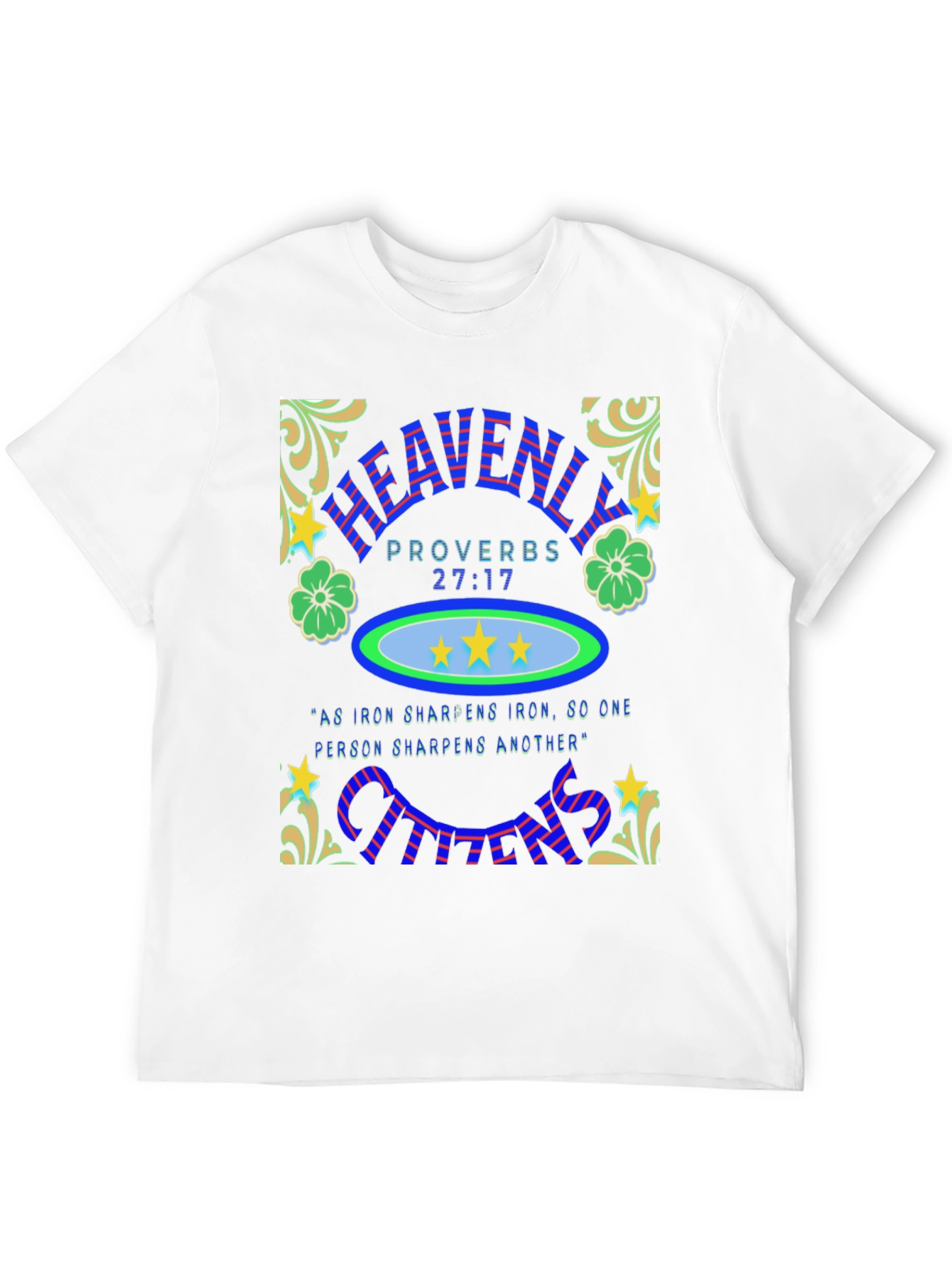 Heavenly Proverbs Graphic T-Shirt