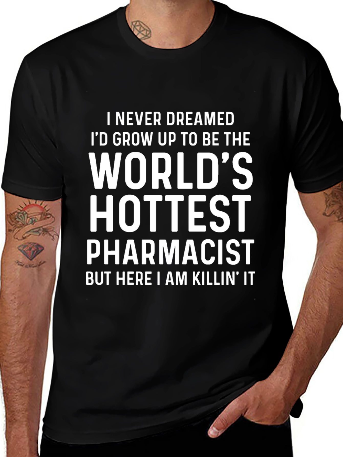 Worlds Hottest Pharmacist T-Shirt - Funny Tee
