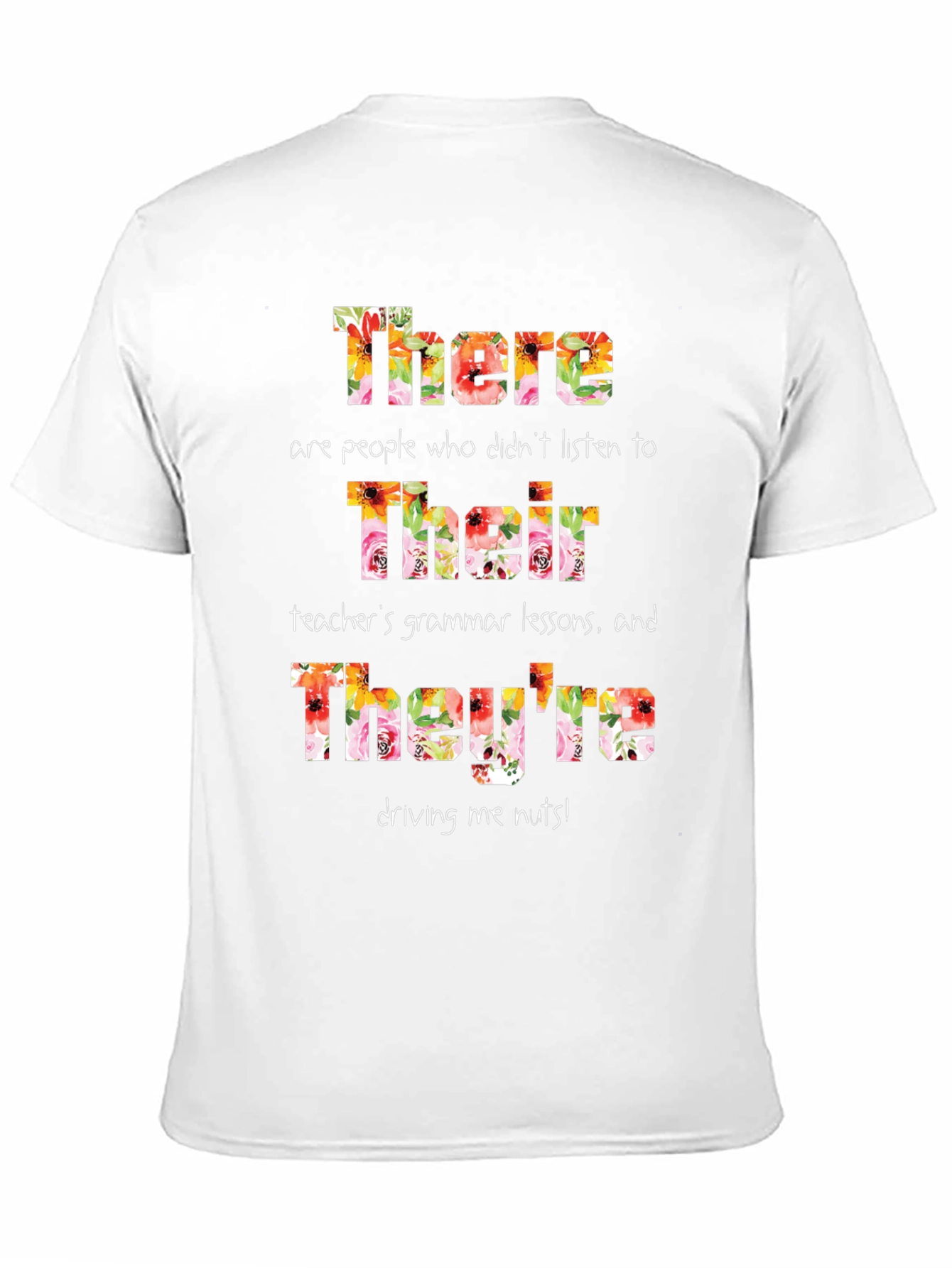 Funny Grammar T-Shirt - There Their Theyre