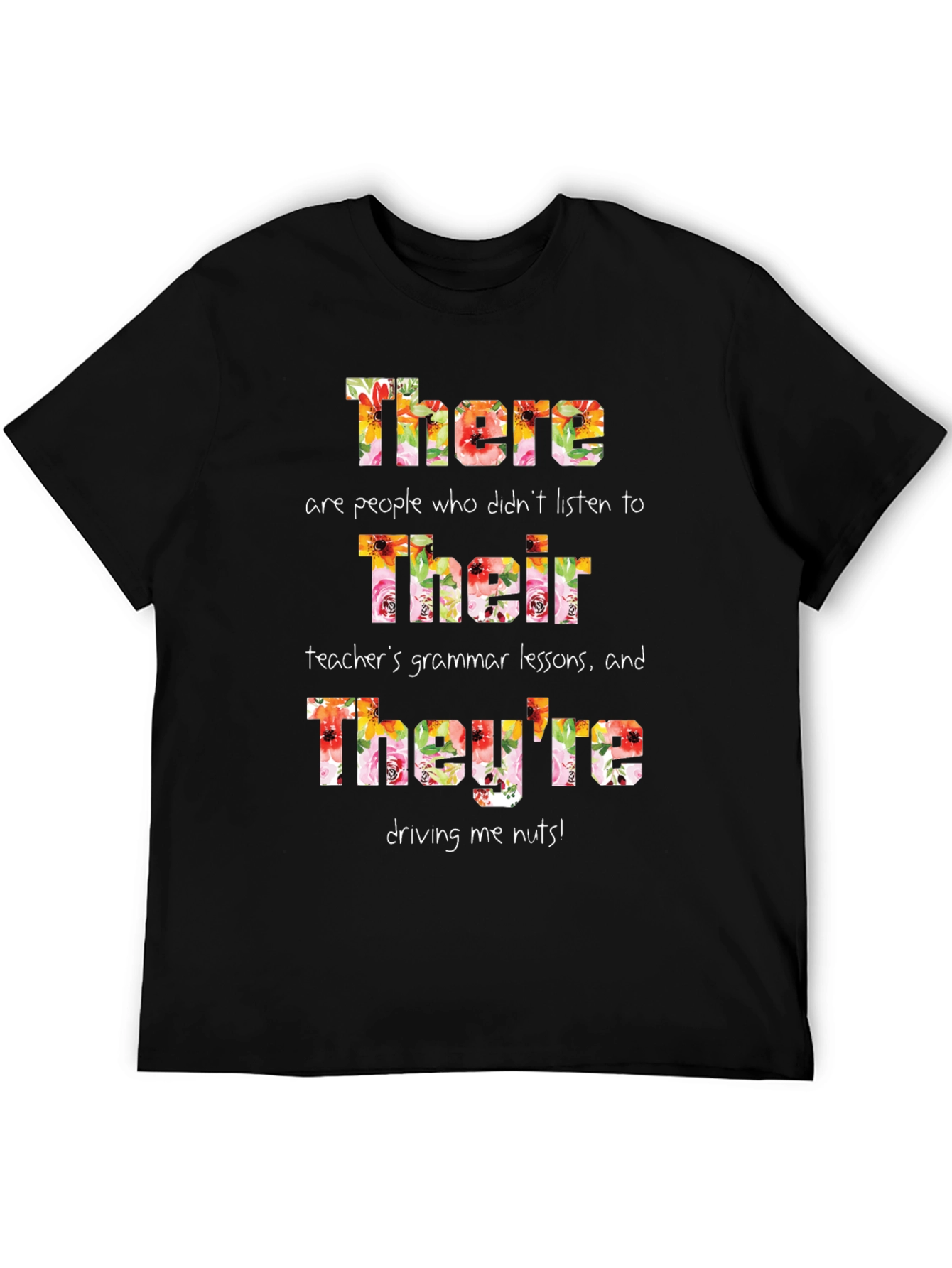 Funny Grammar T-Shirt - There Their Theyre
