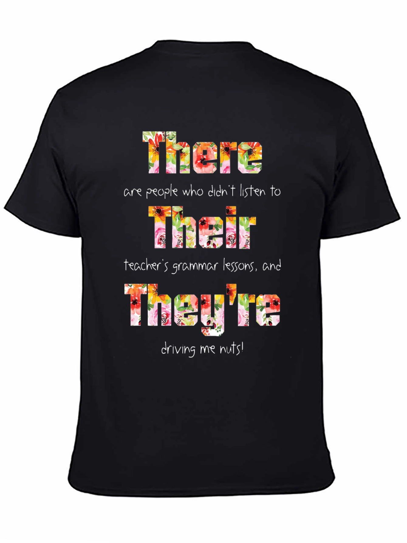 Funny Grammar T-Shirt - There Their Theyre