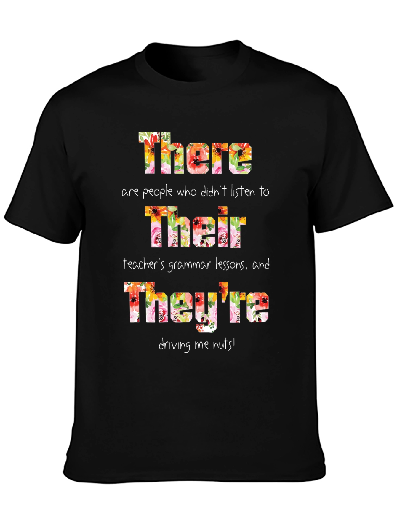 Funny Grammar T-Shirt - There Their Theyre
