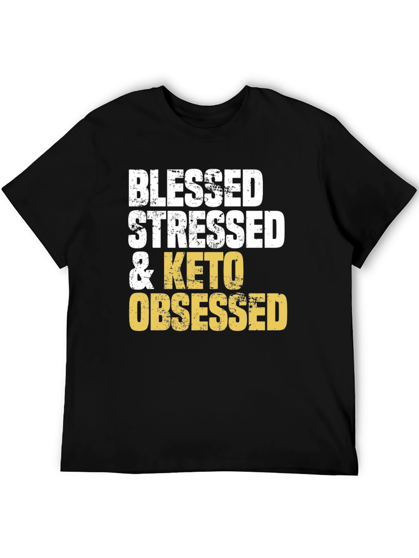 Blessed Stressed & Keto Obsessed Graphic Tee