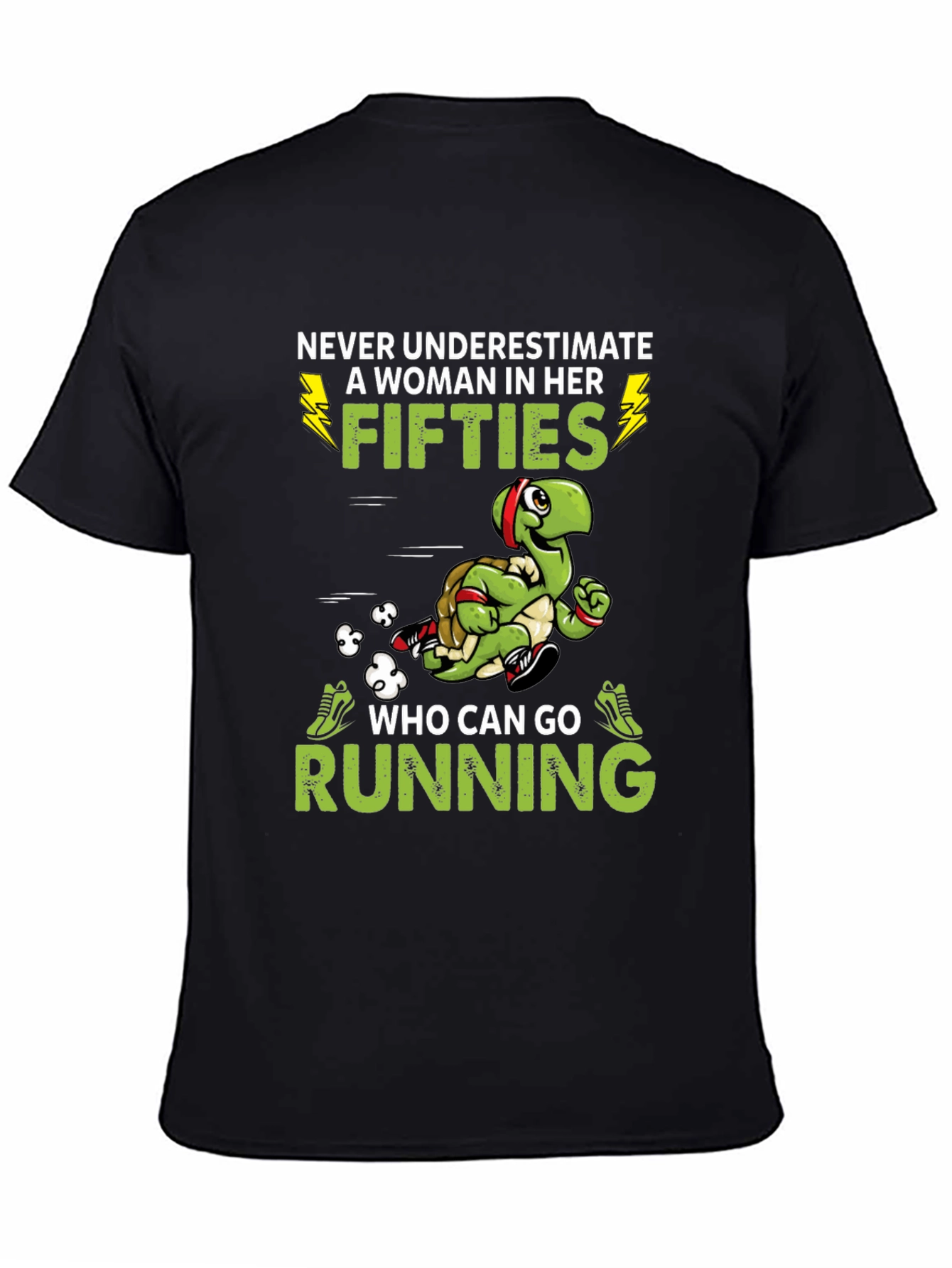 Never Underestimate Woman In Her Fifties T-Shirt