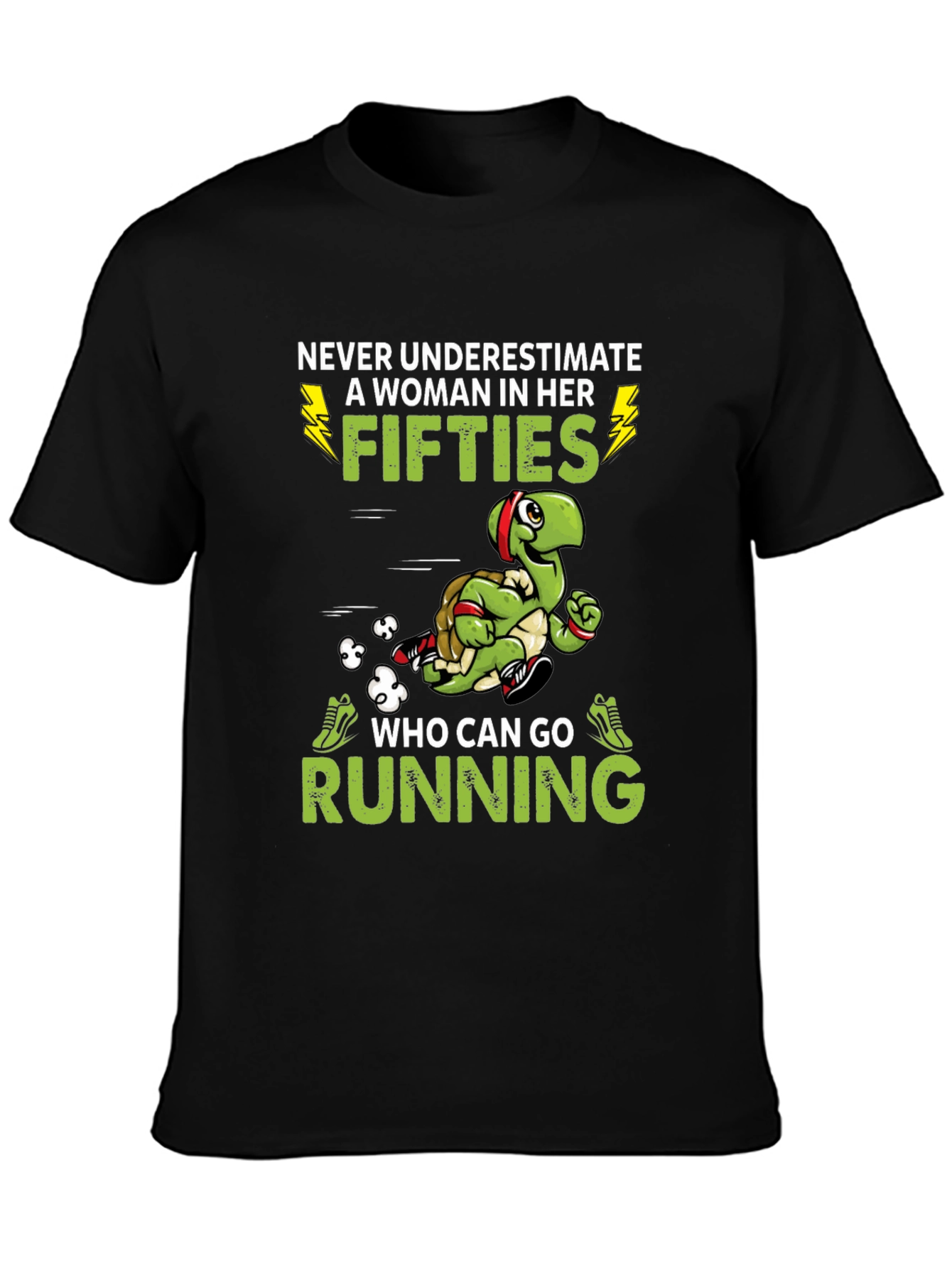 Never Underestimate Woman In Her Fifties T-Shirt