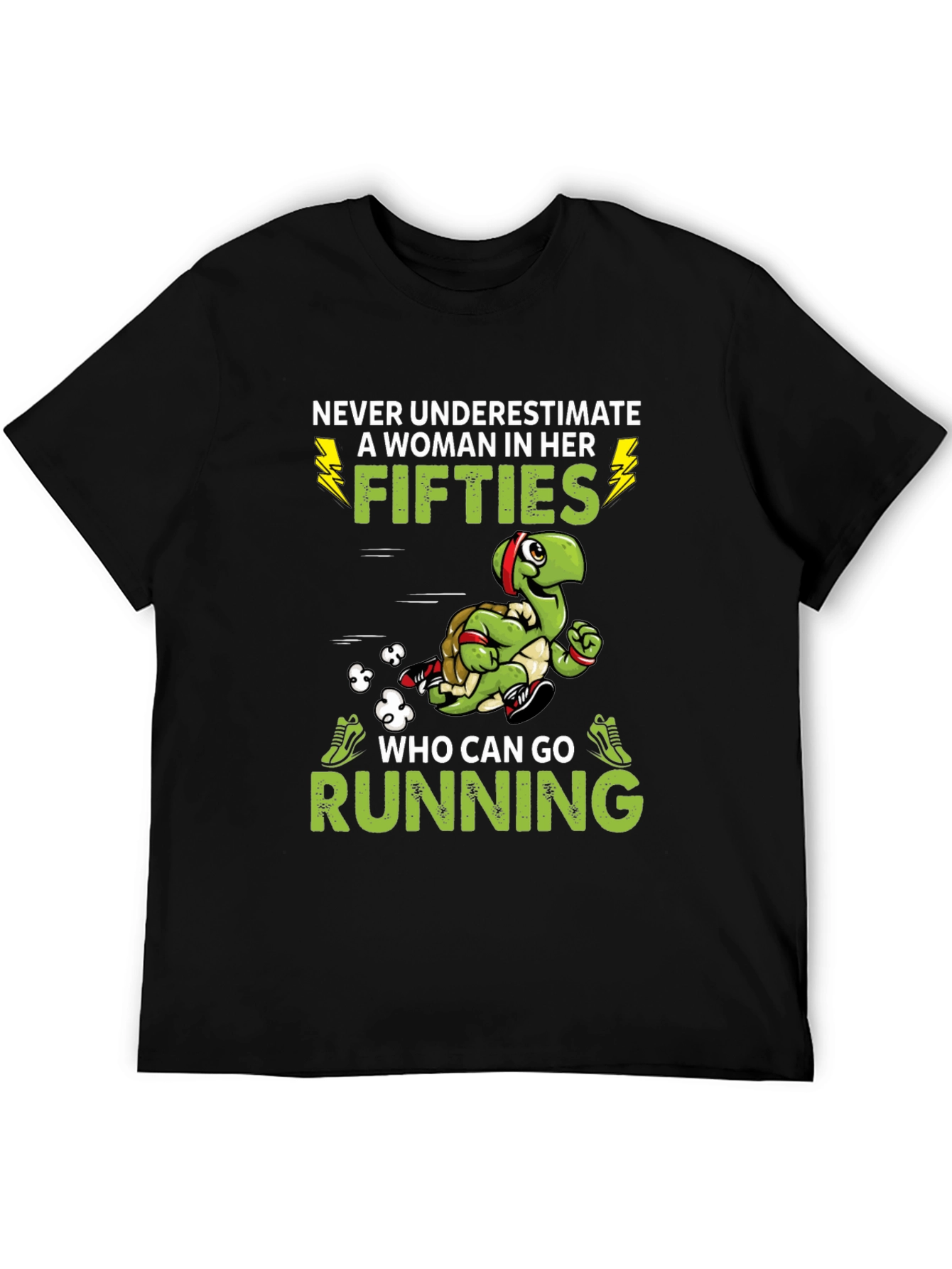 Never Underestimate Woman In Her Fifties T-Shirt