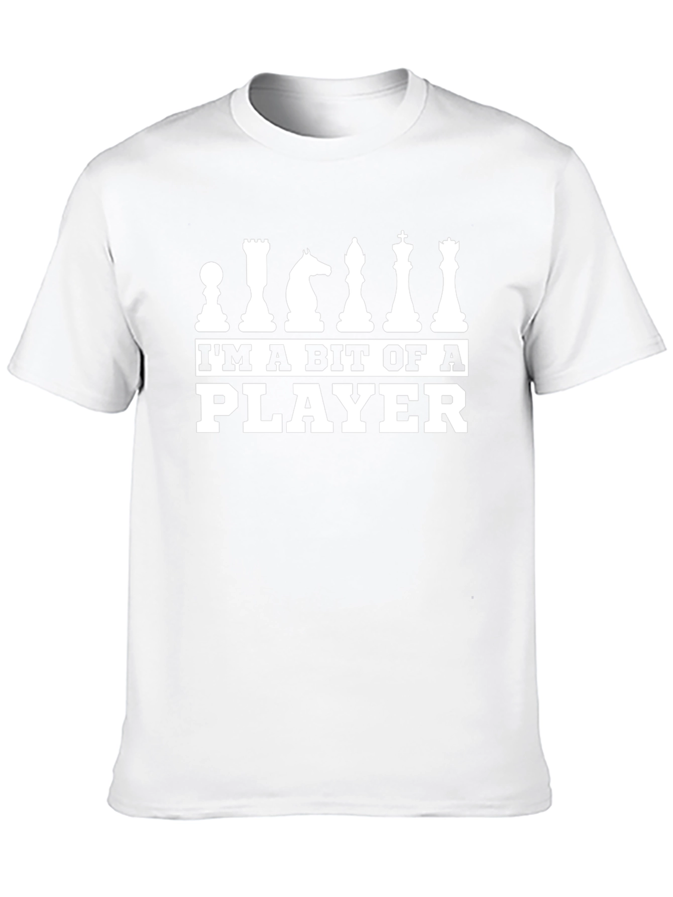 Im A Bit Of A Player Chess T-Shirt