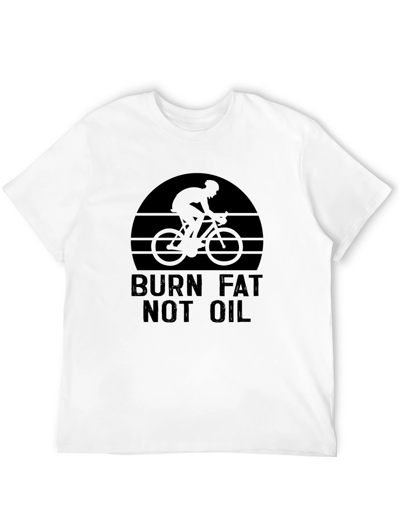 Burn Fat Not Oil Graphic Tee