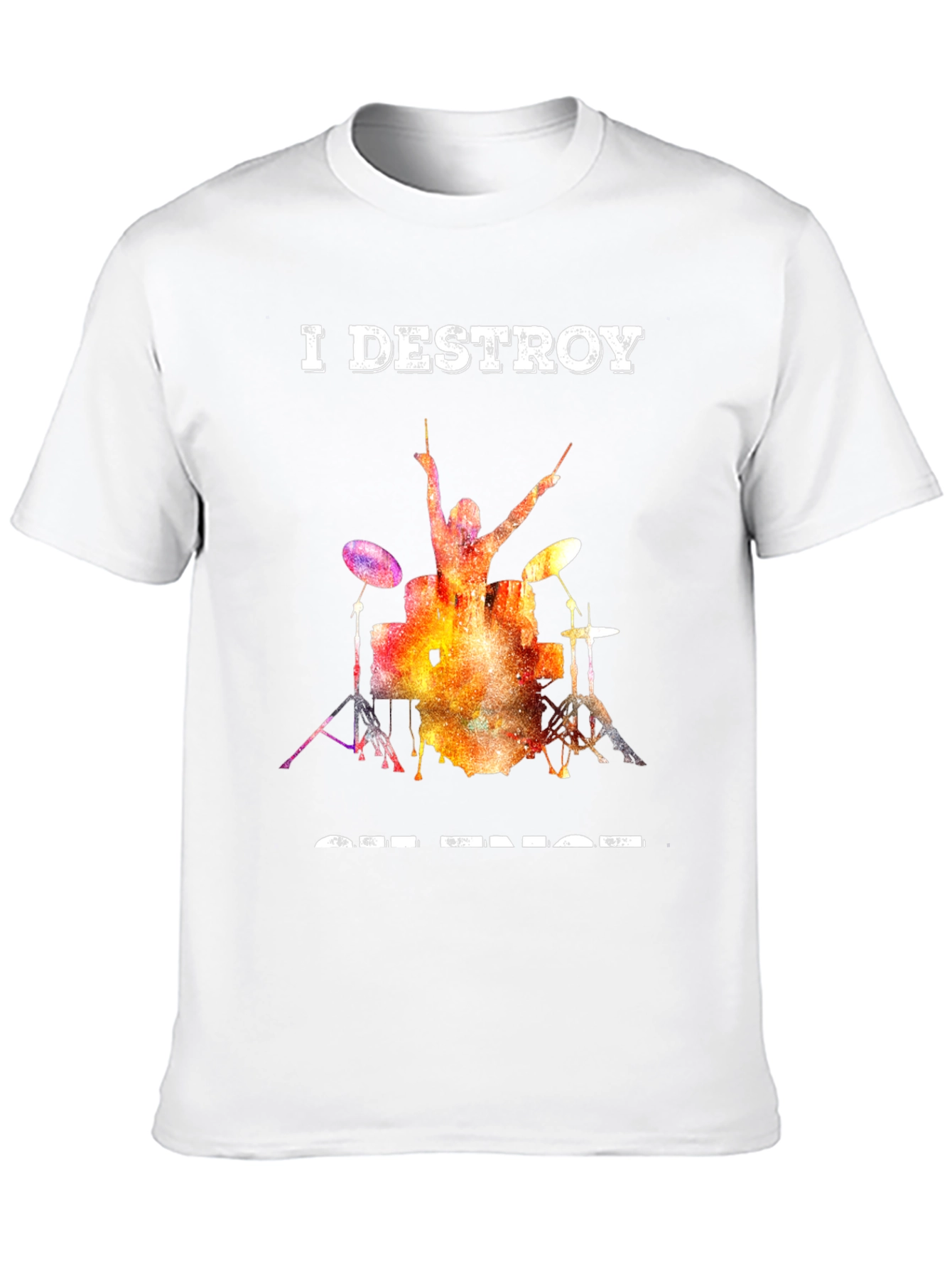 I Destroy Set Rings Drummer T-Shirt