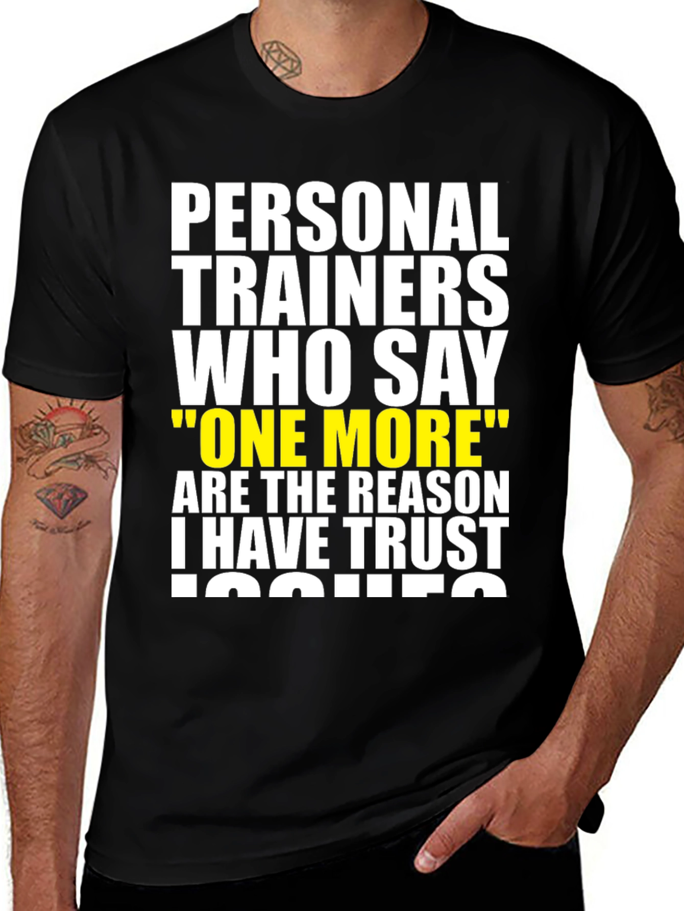 Funny Personal Trainer Trust Issues T-Shirt