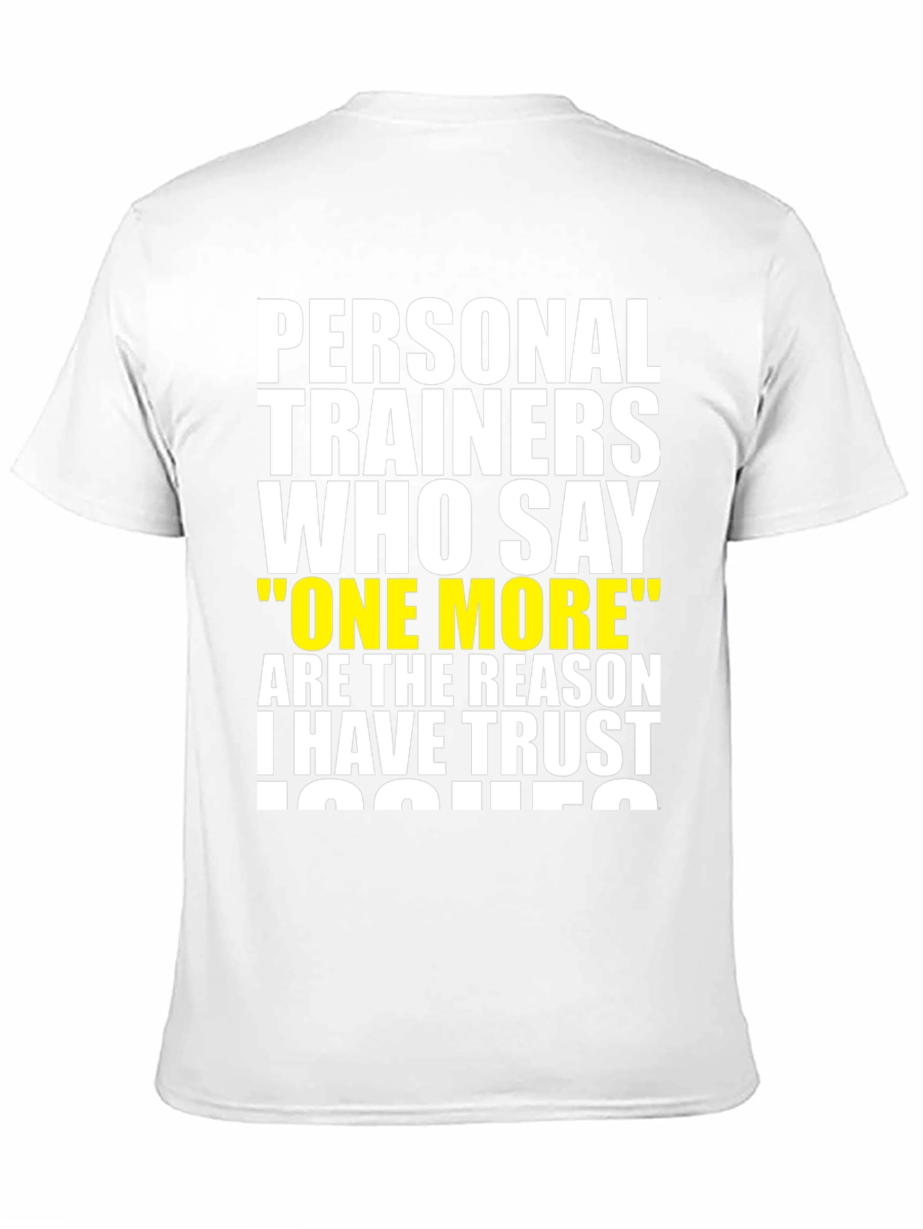 Funny Personal Trainer Trust Issues T-Shirt