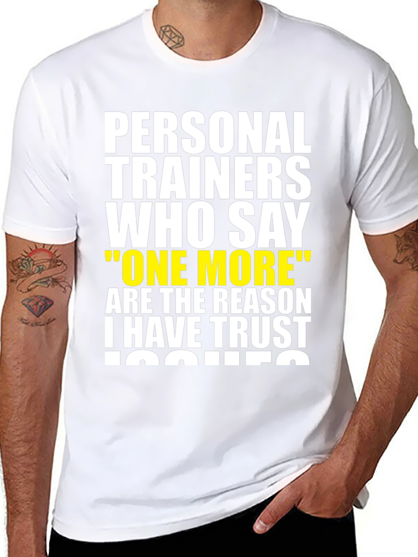 Funny Personal Trainer Trust Issues T-Shirt